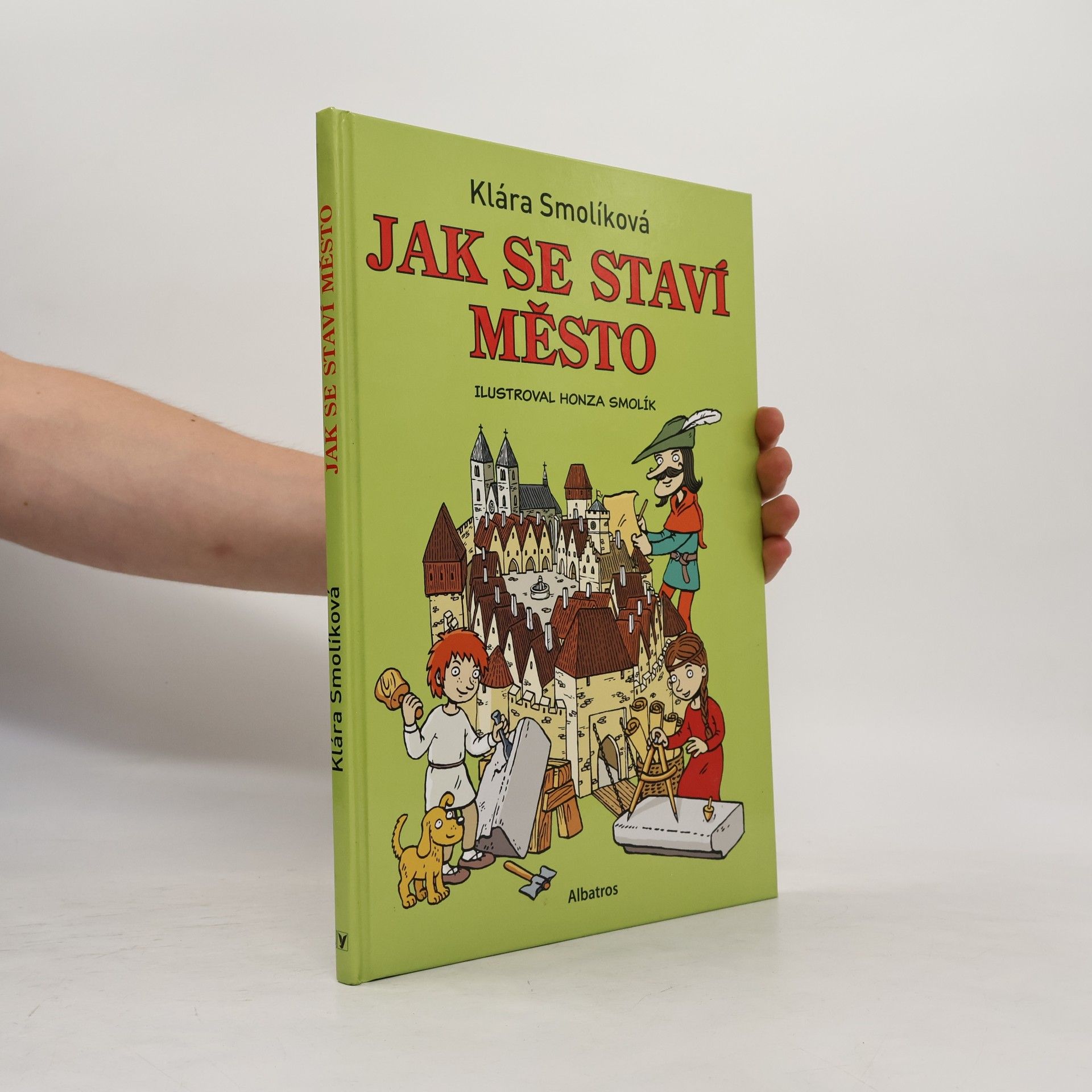 Klára Smolíková Jak se staví město