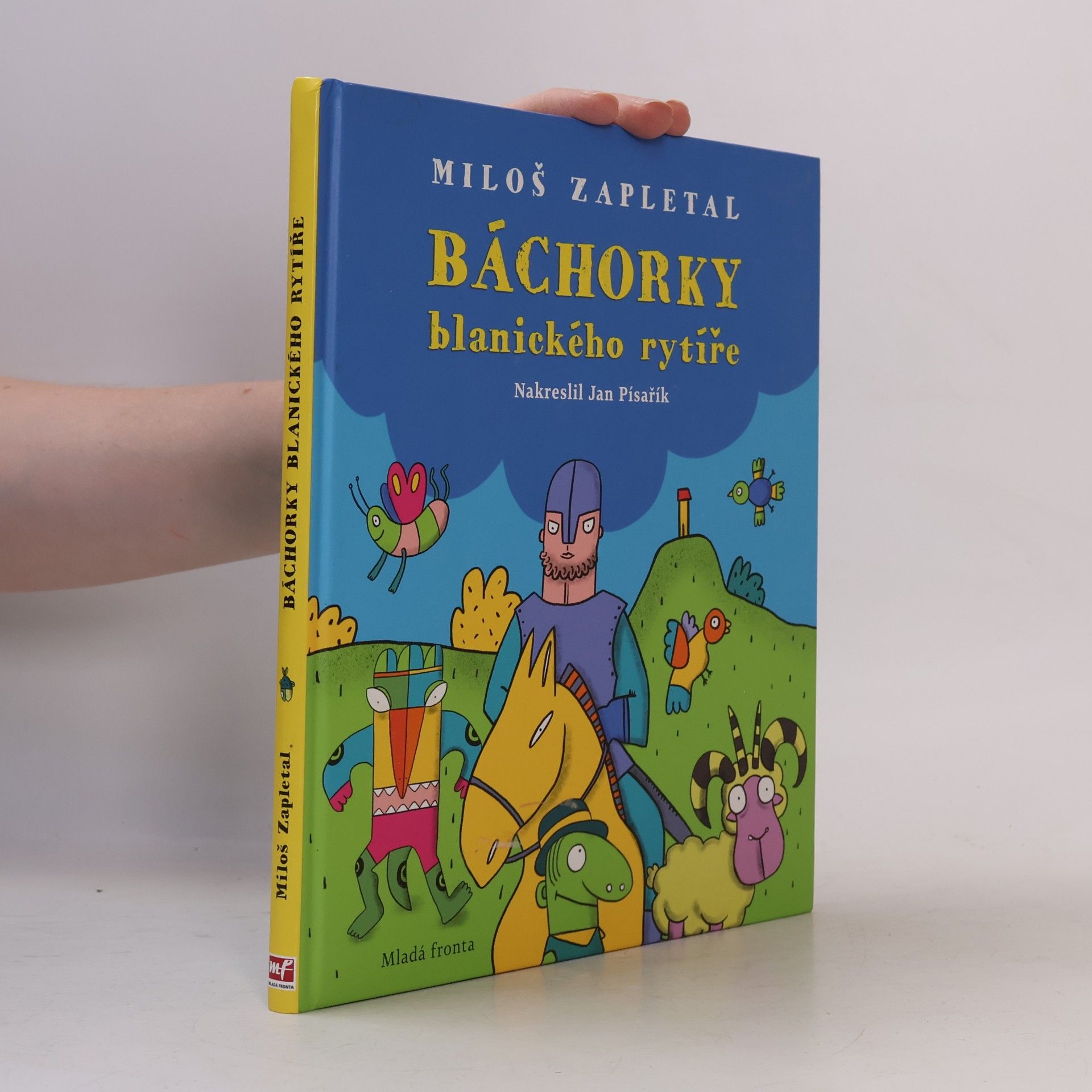 Miloš Zapletal Báchorky blanického rytíře
