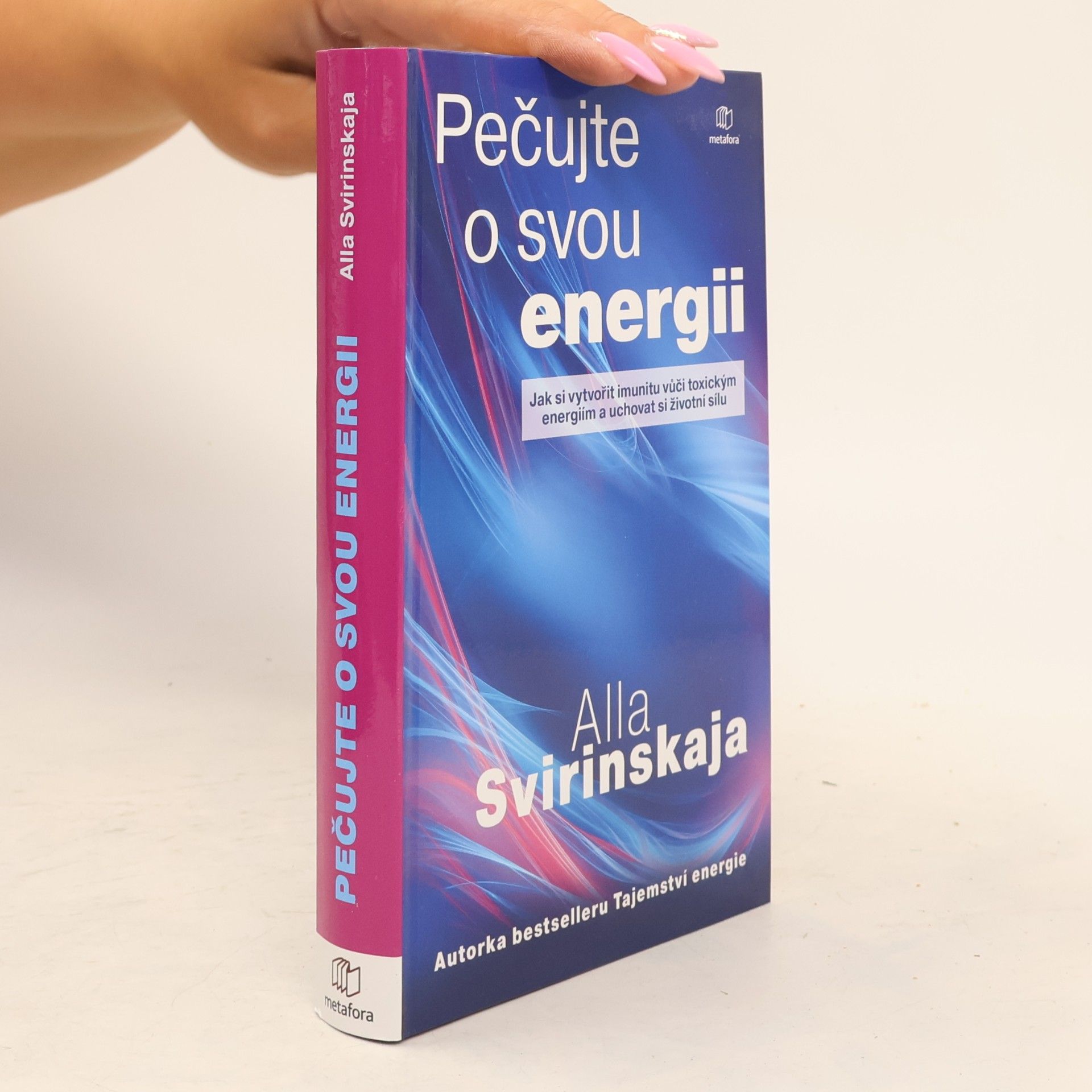 Alla Svirinskaya Pečujte o svou energii