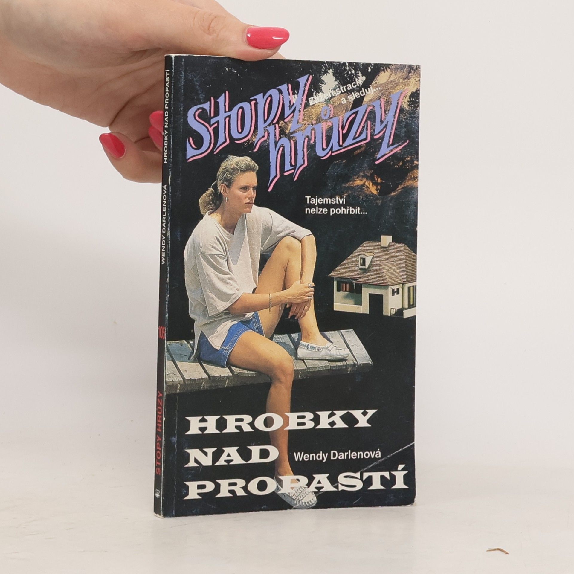 Wendy Darlen Hrobky nad propastí