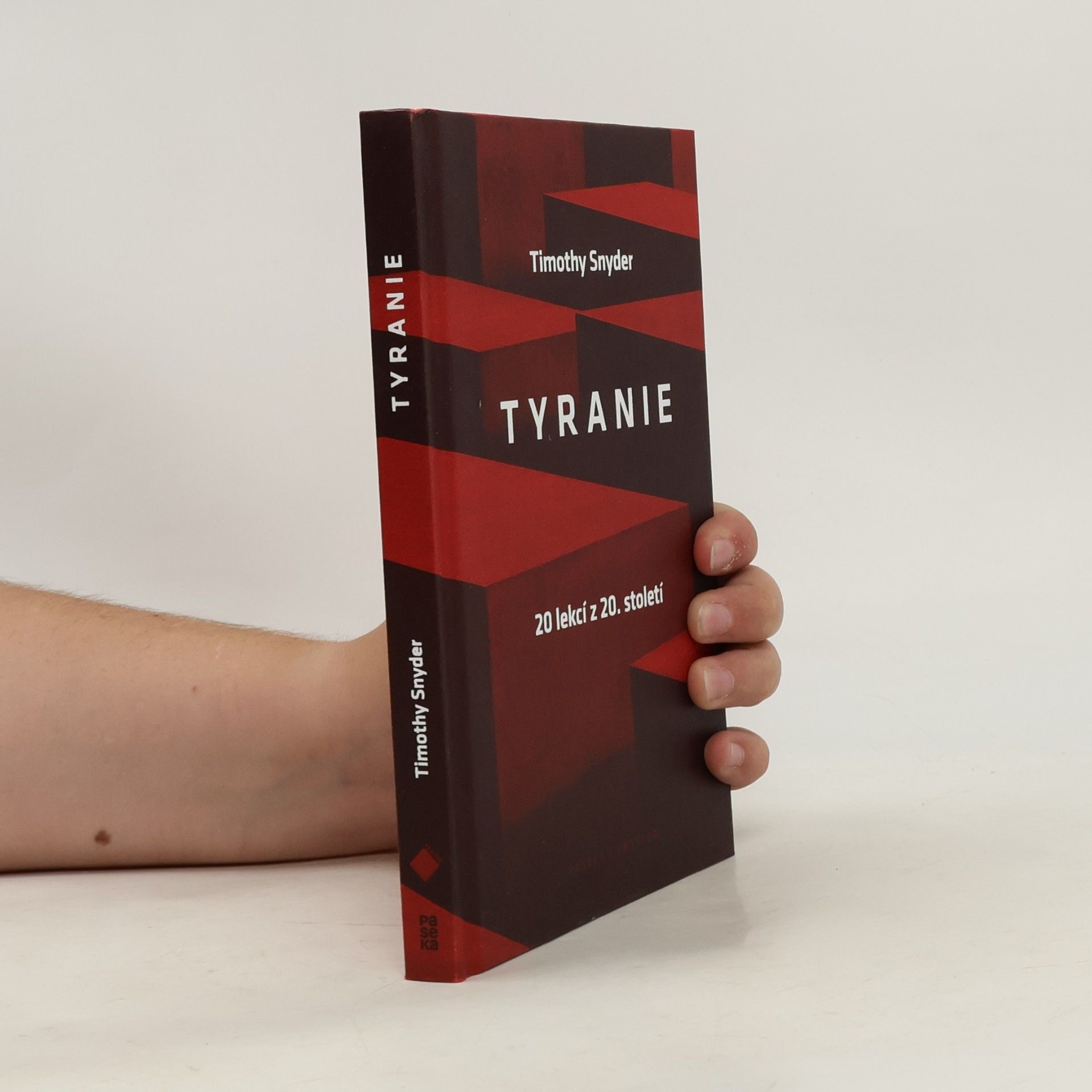 Timothy Snyder Tyranie