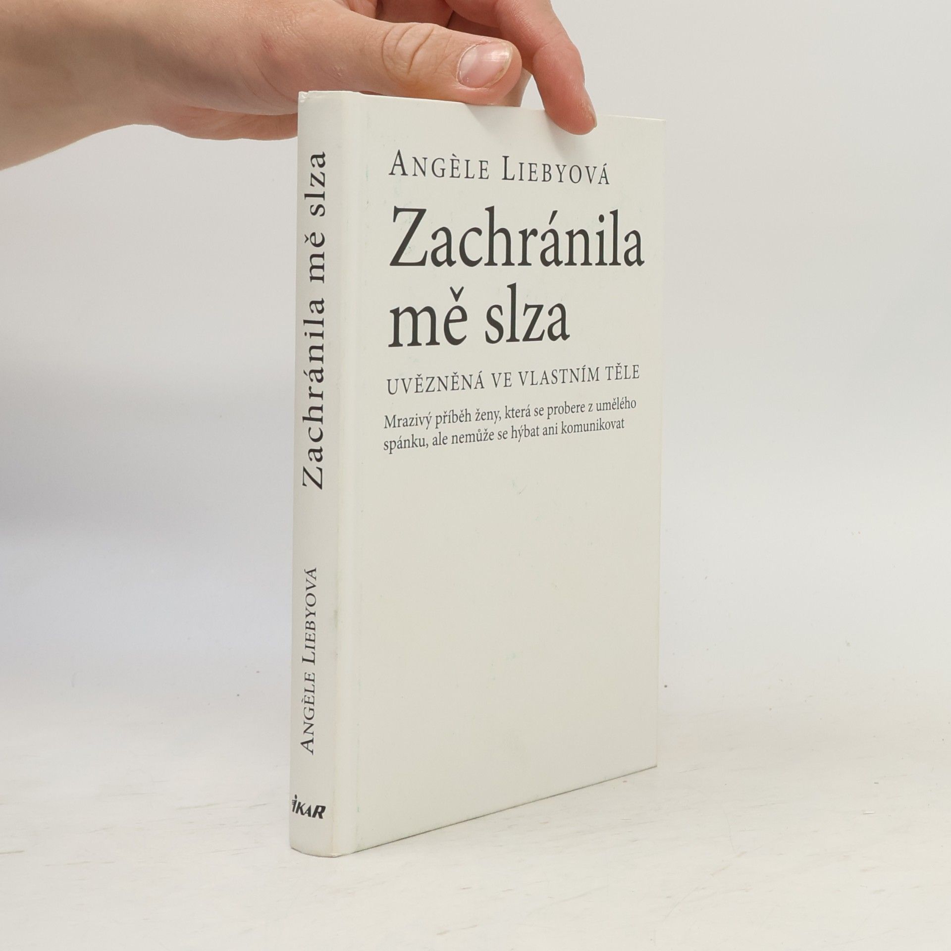 Angèle Lieby Zachránila mě slza