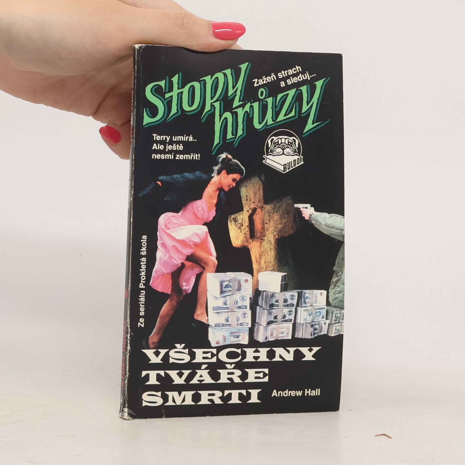 Andrew Hall Všechny tváře smrti