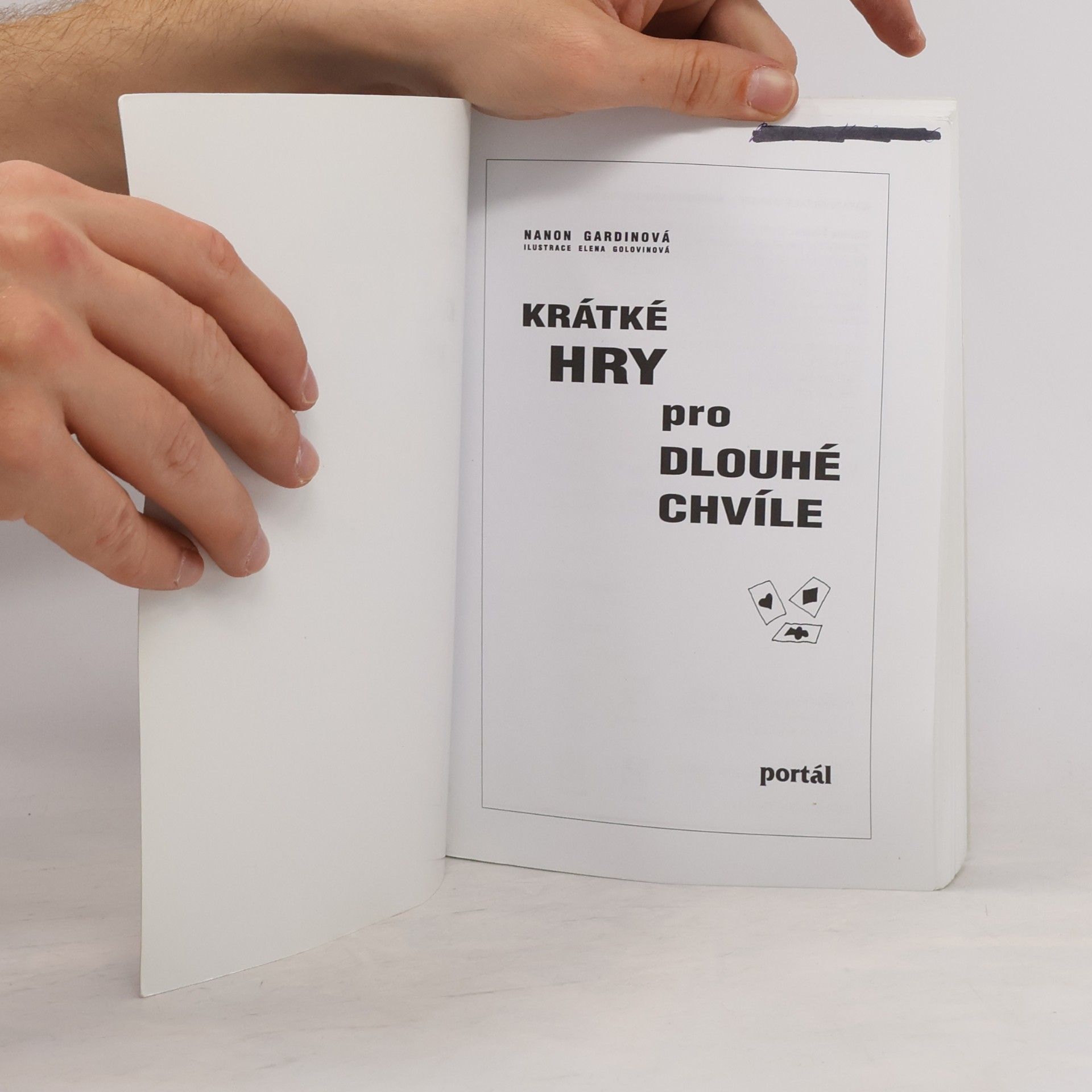 Hana Prousková Krátké hry pro dlouhé chvíle