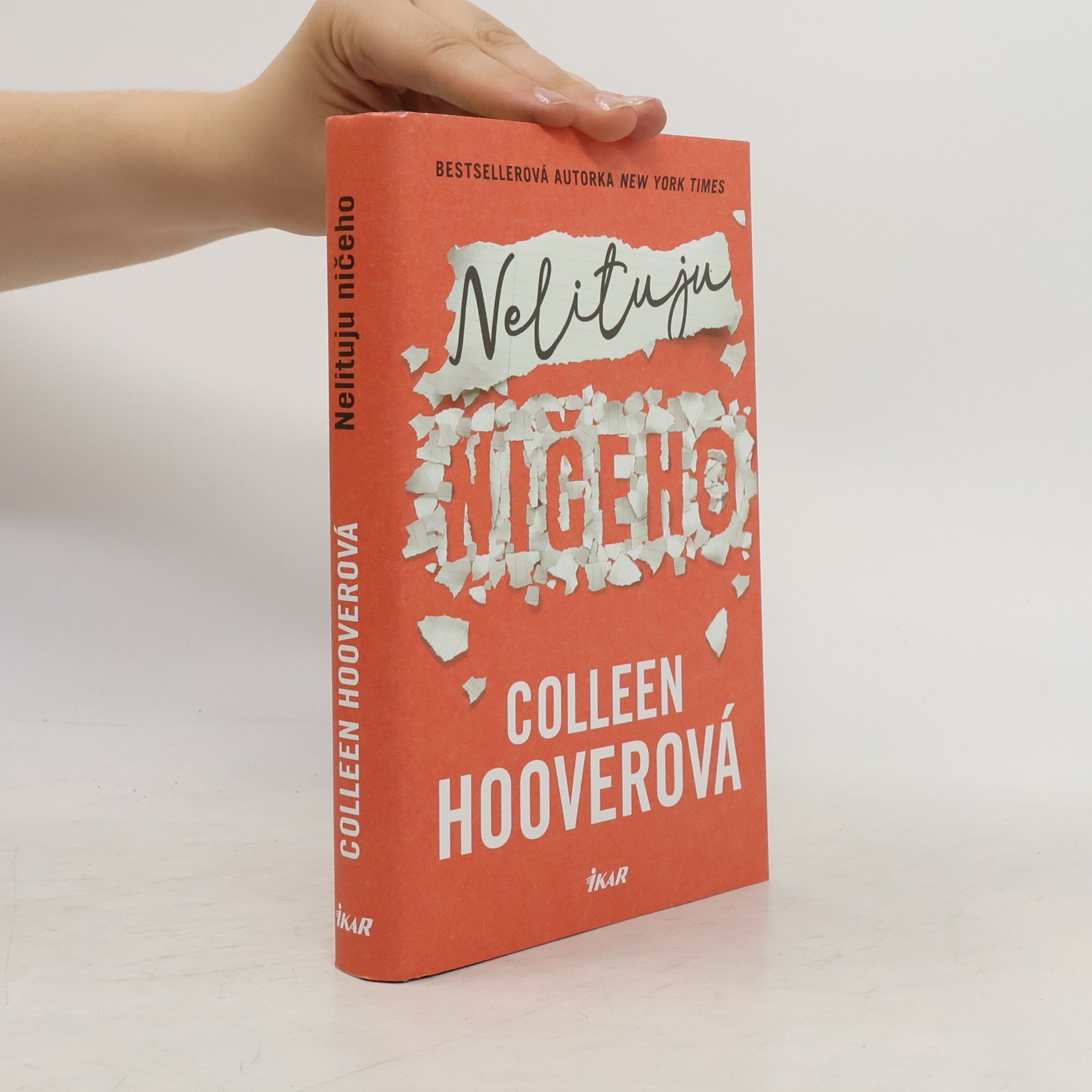 Colleen Hooverová Nelituju ničeho