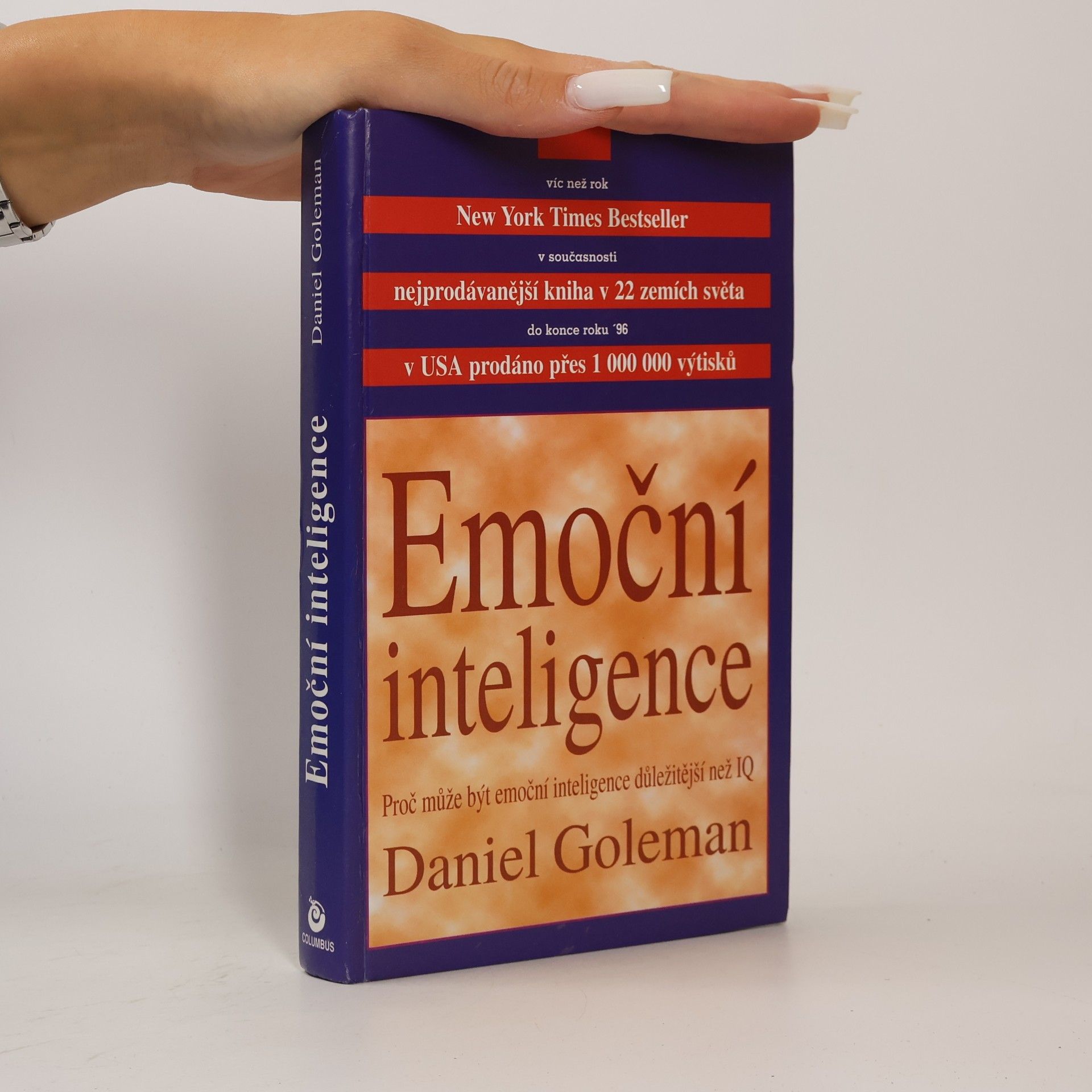 Daniel Goleman Emoční inteligence. Proč může být emoční inteligence důležitější než IQ