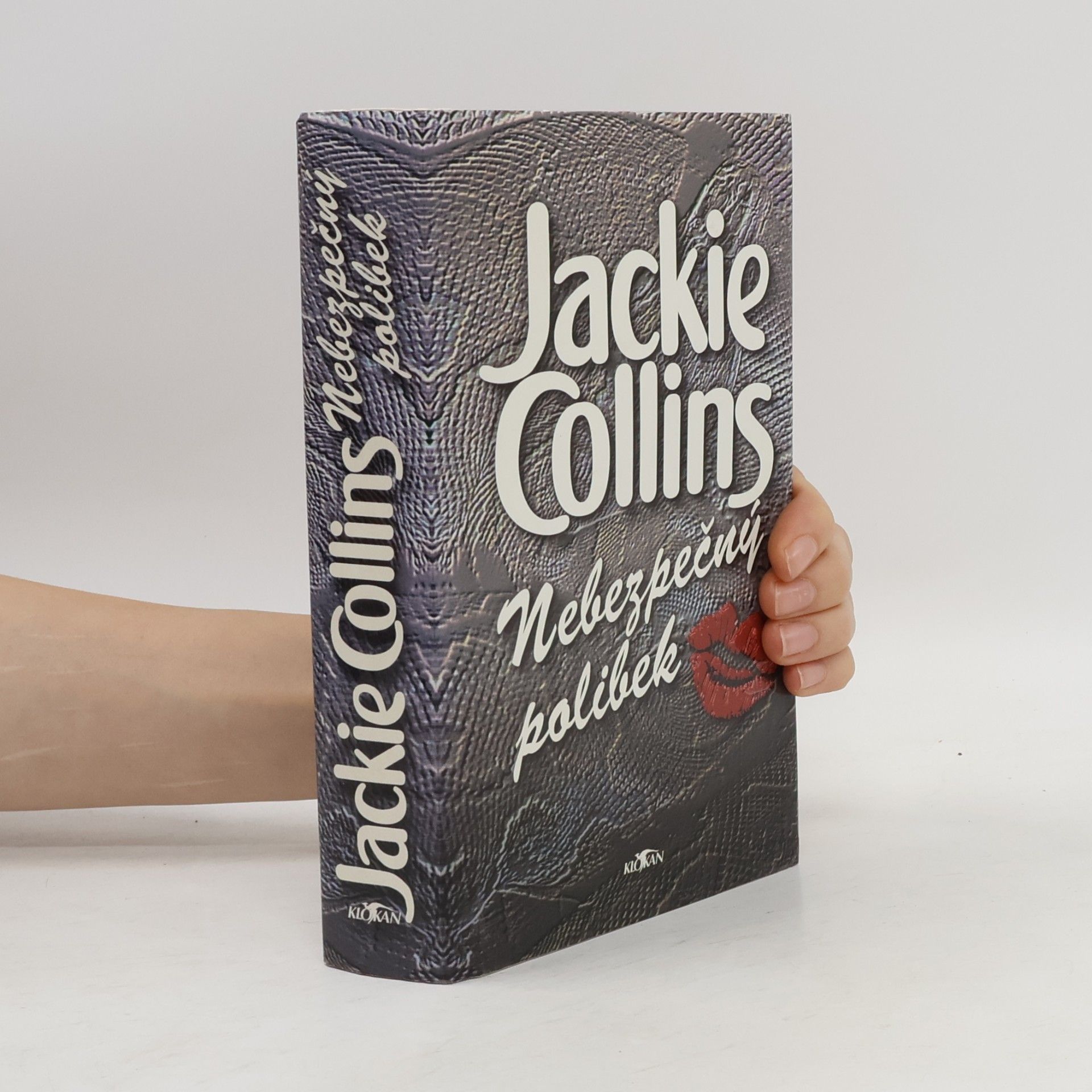 Jackie Collins Nebezpečný polibek