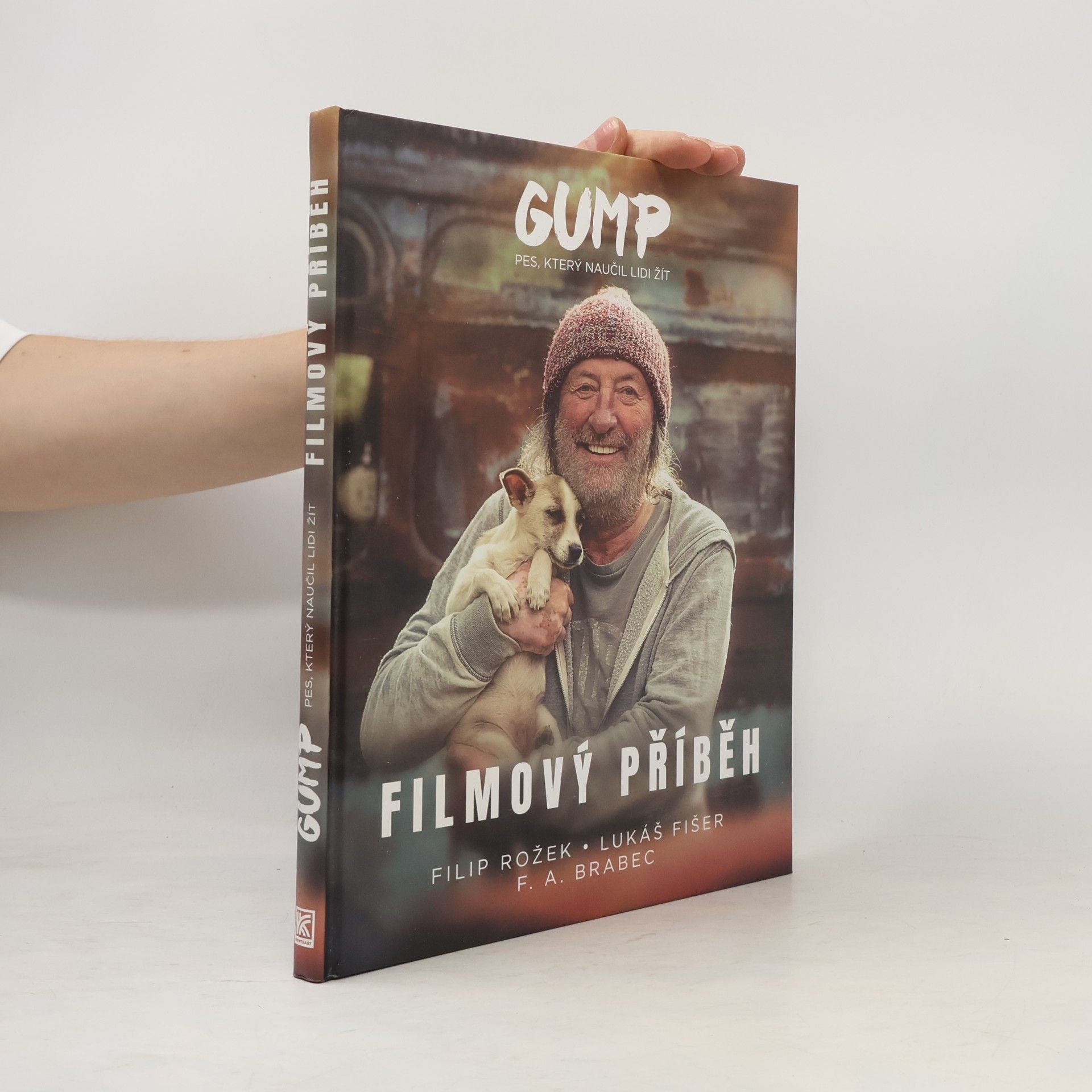 F. A. Brabec Gump : pes, který naučil lidi žít : filmový příběh