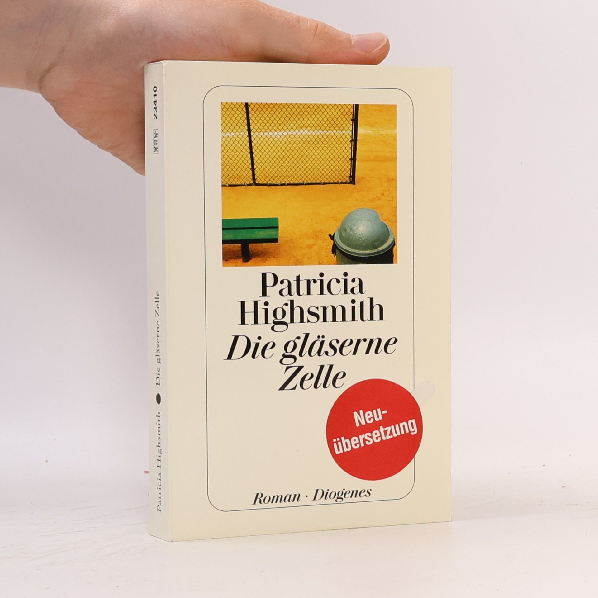 Patricia Highsmith Die gläserne Zelle