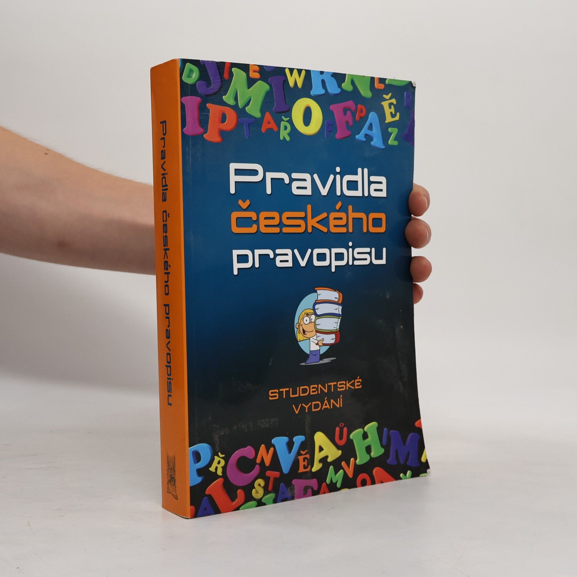 Vladimír Šaur Pravidla českého pravopisu. Studentské vydání