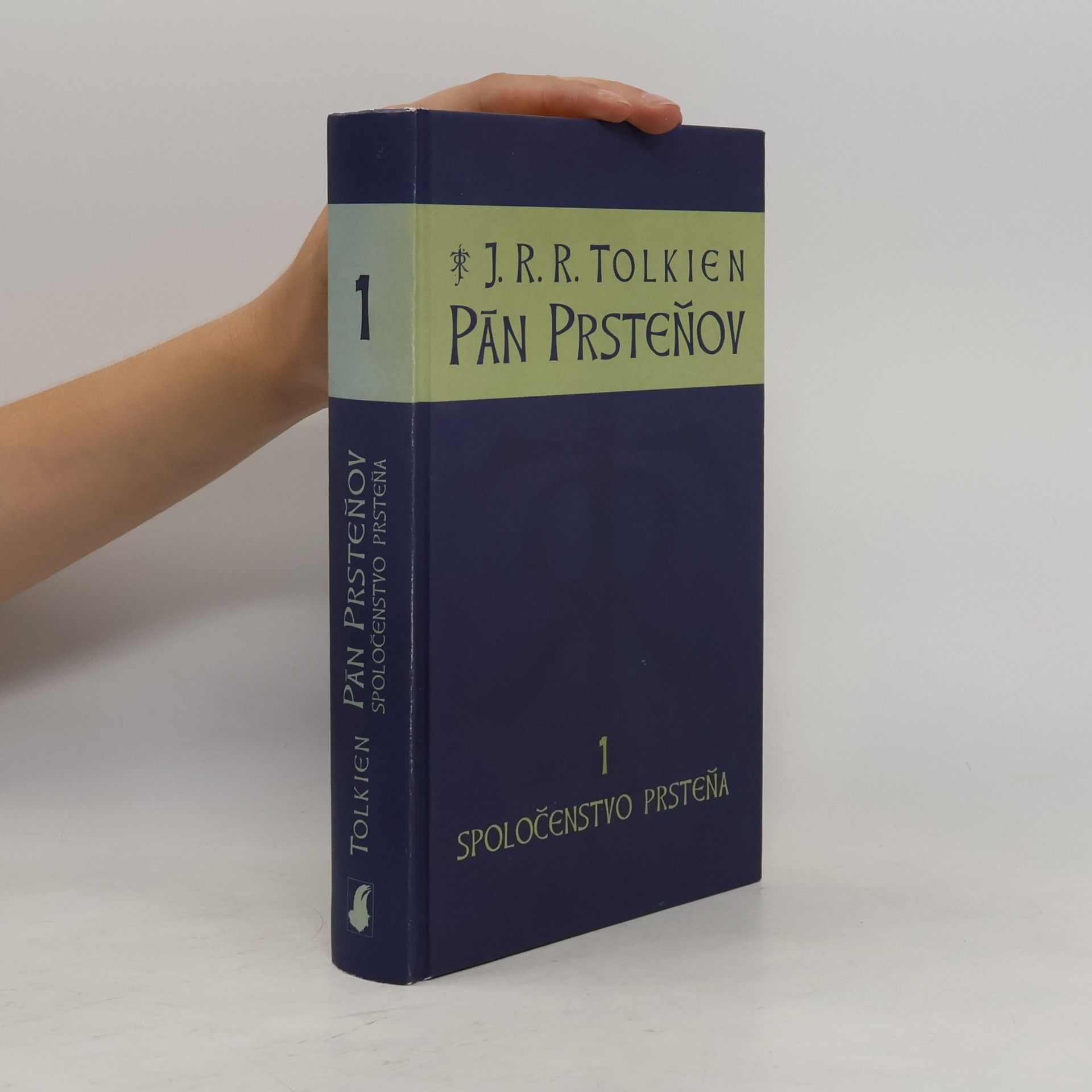 J. R. R. Tolkien Pán prsteňov 1. Spoločenstvo prsteňa