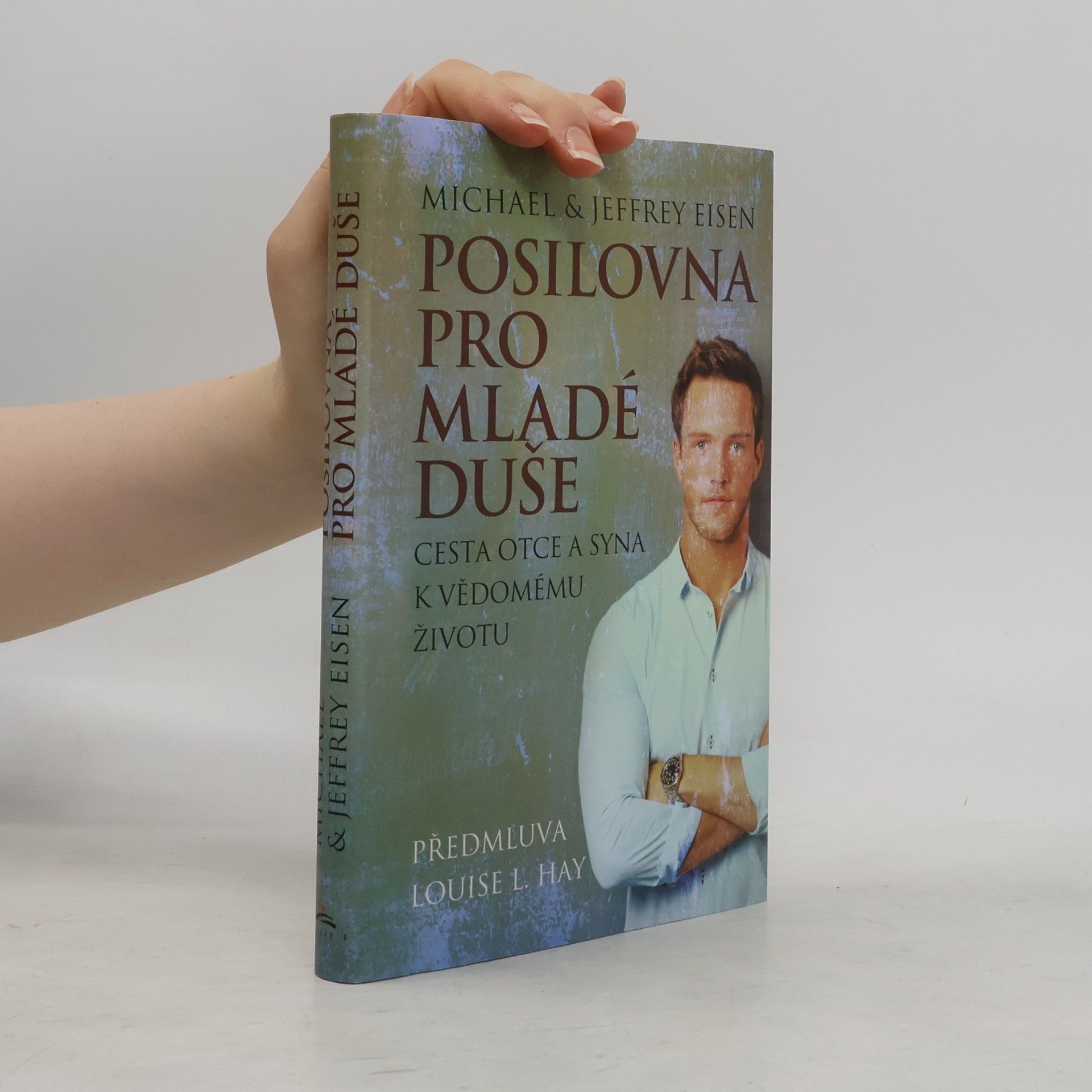 Jeffrey Eisen Posilovna pro mladé duše