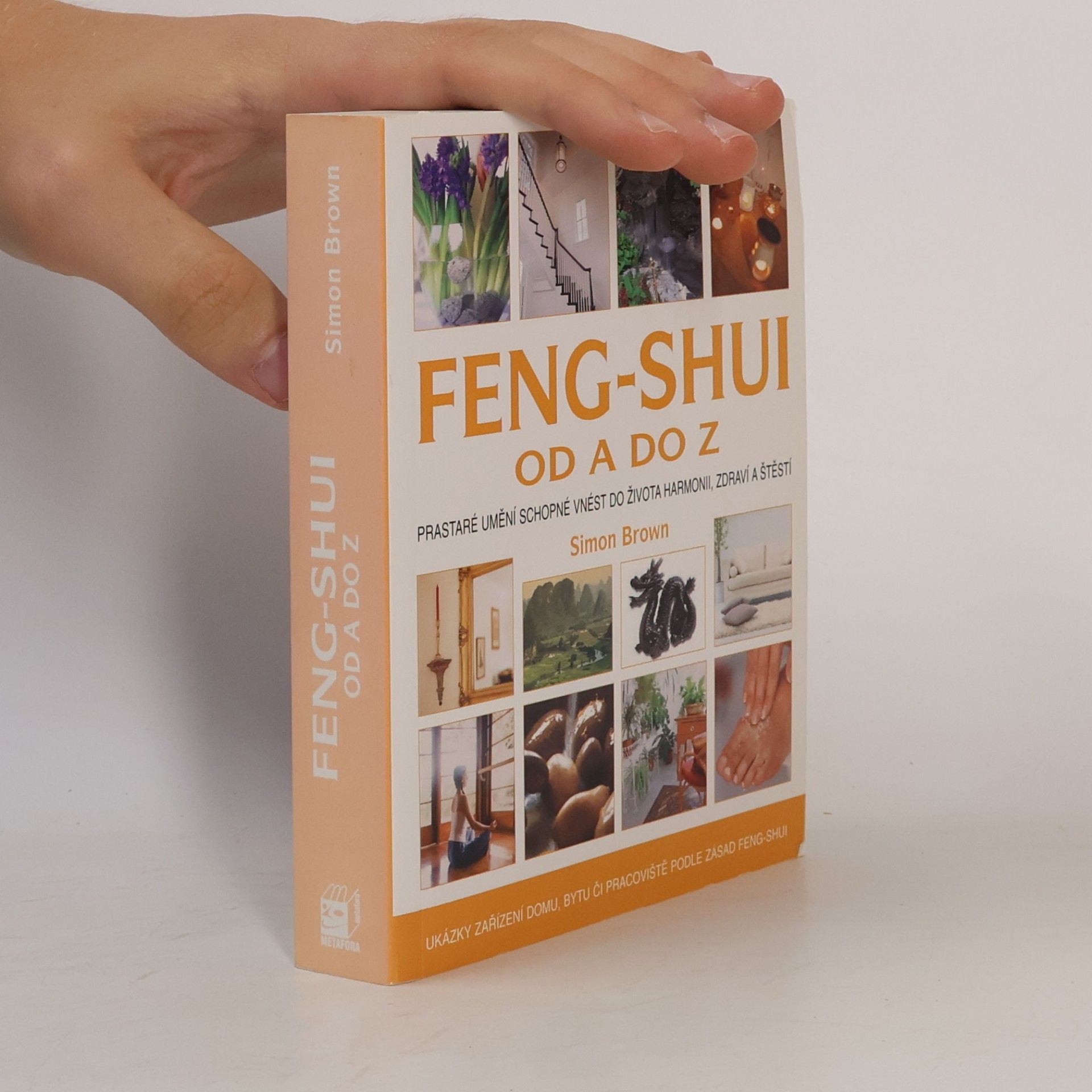 Simon Brown Feng-shui od A do Z