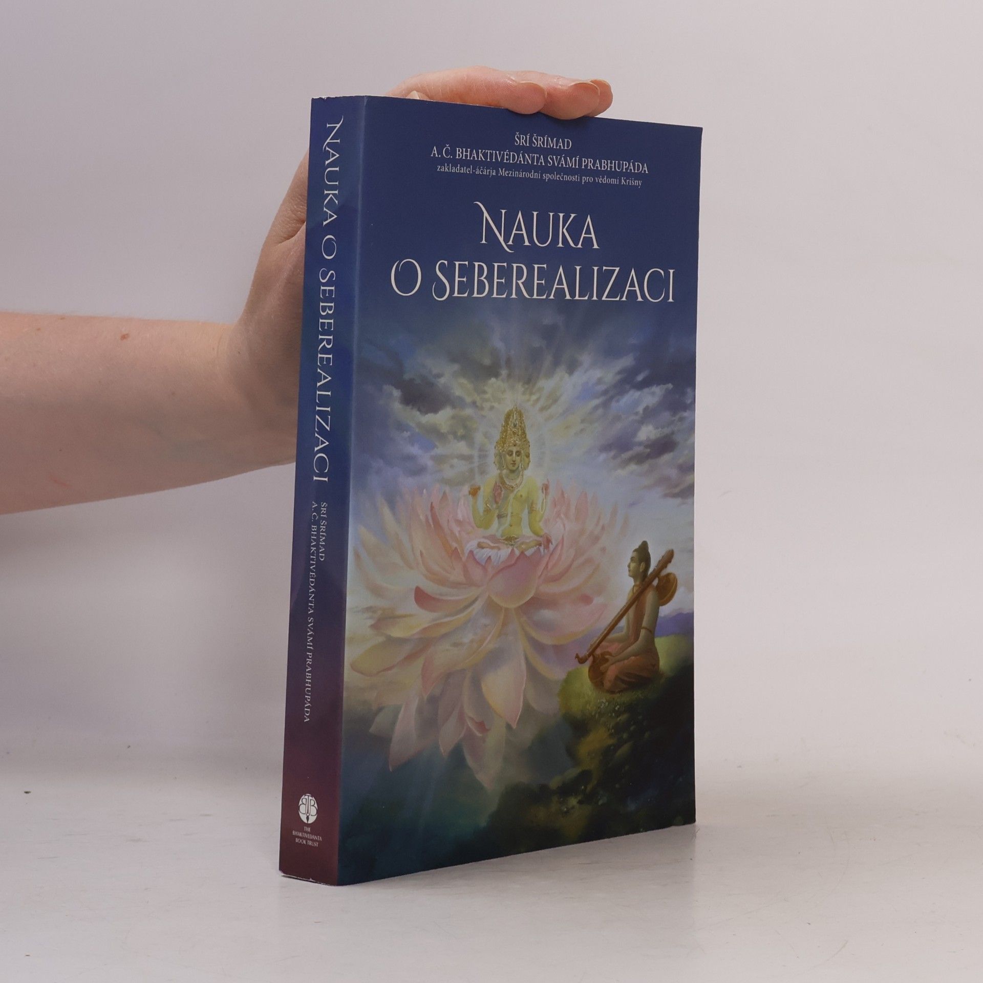 A.C. Bhaktivedanta Swami Prabhupada Nauka o seberealizaci
