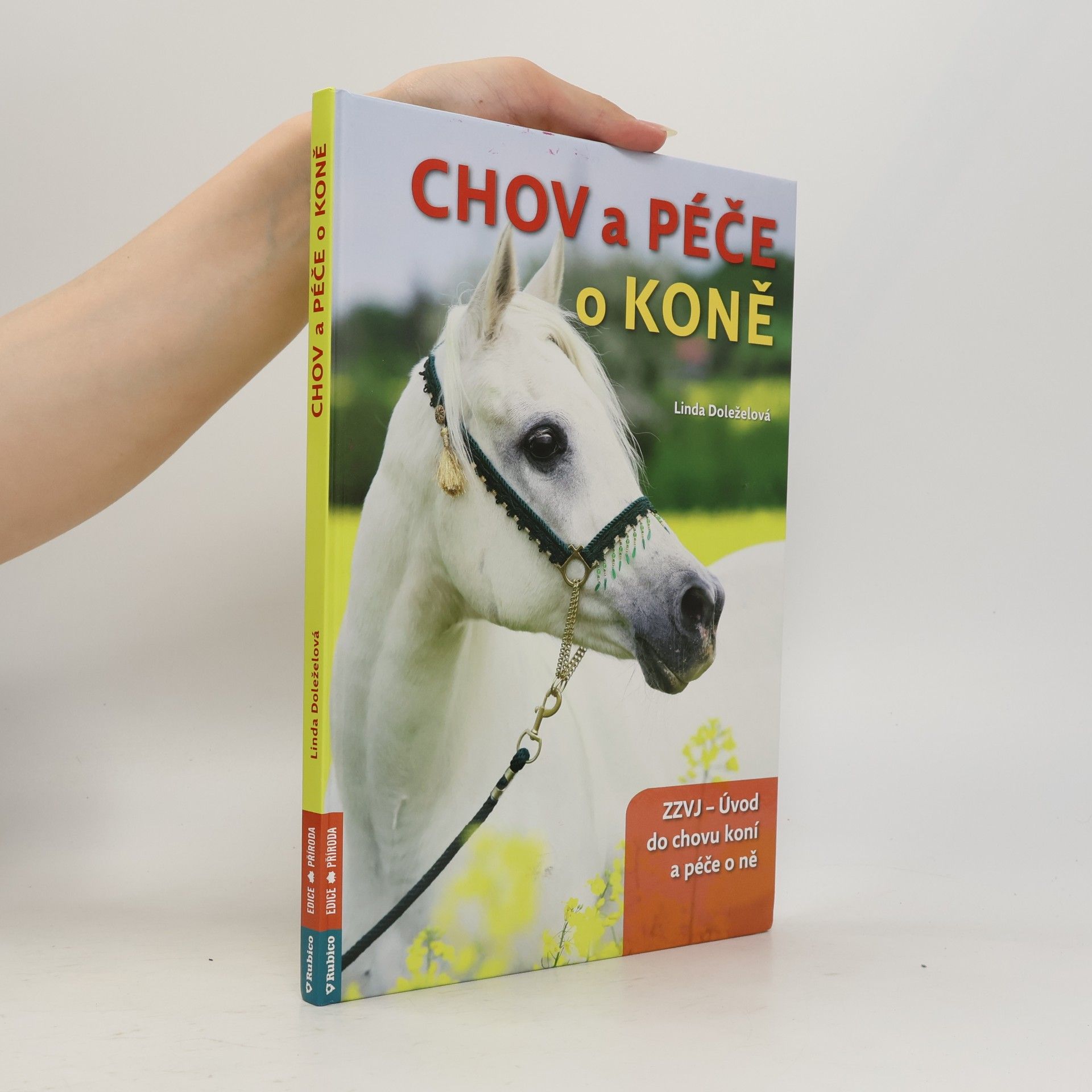 Linda Doleželová Chov a péče o koně