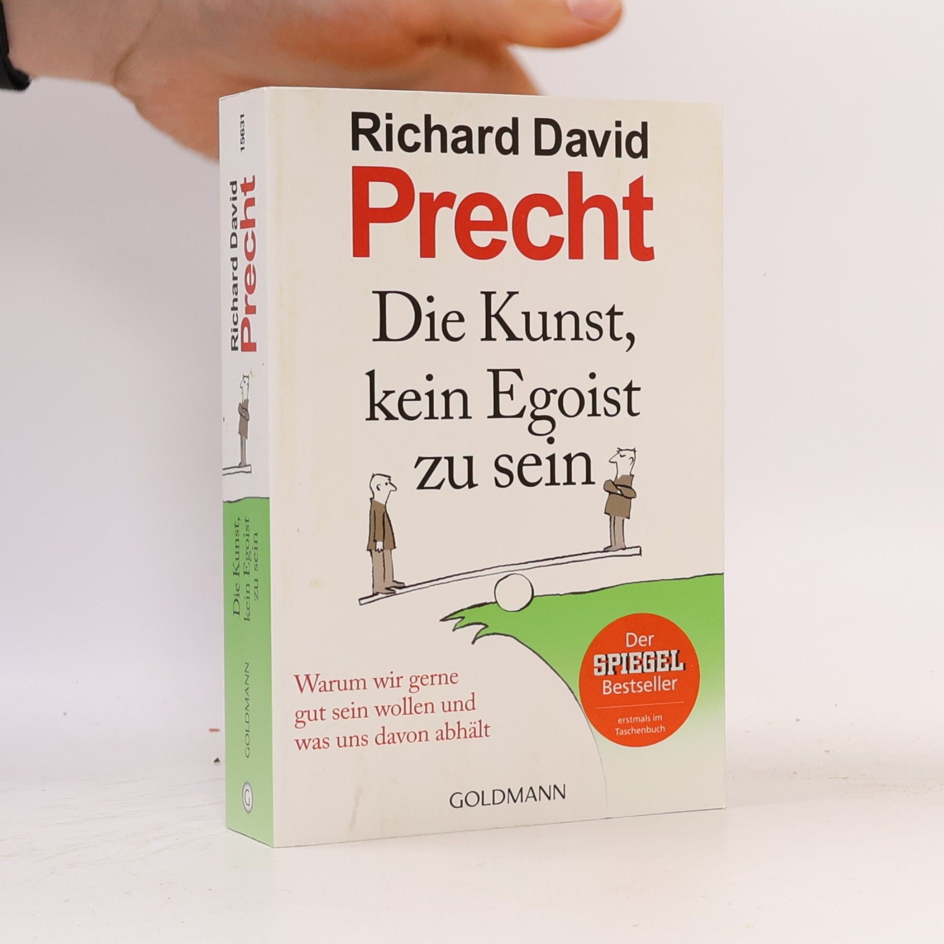 Richard David Precht Die Kunst, kein Egoist zu sein