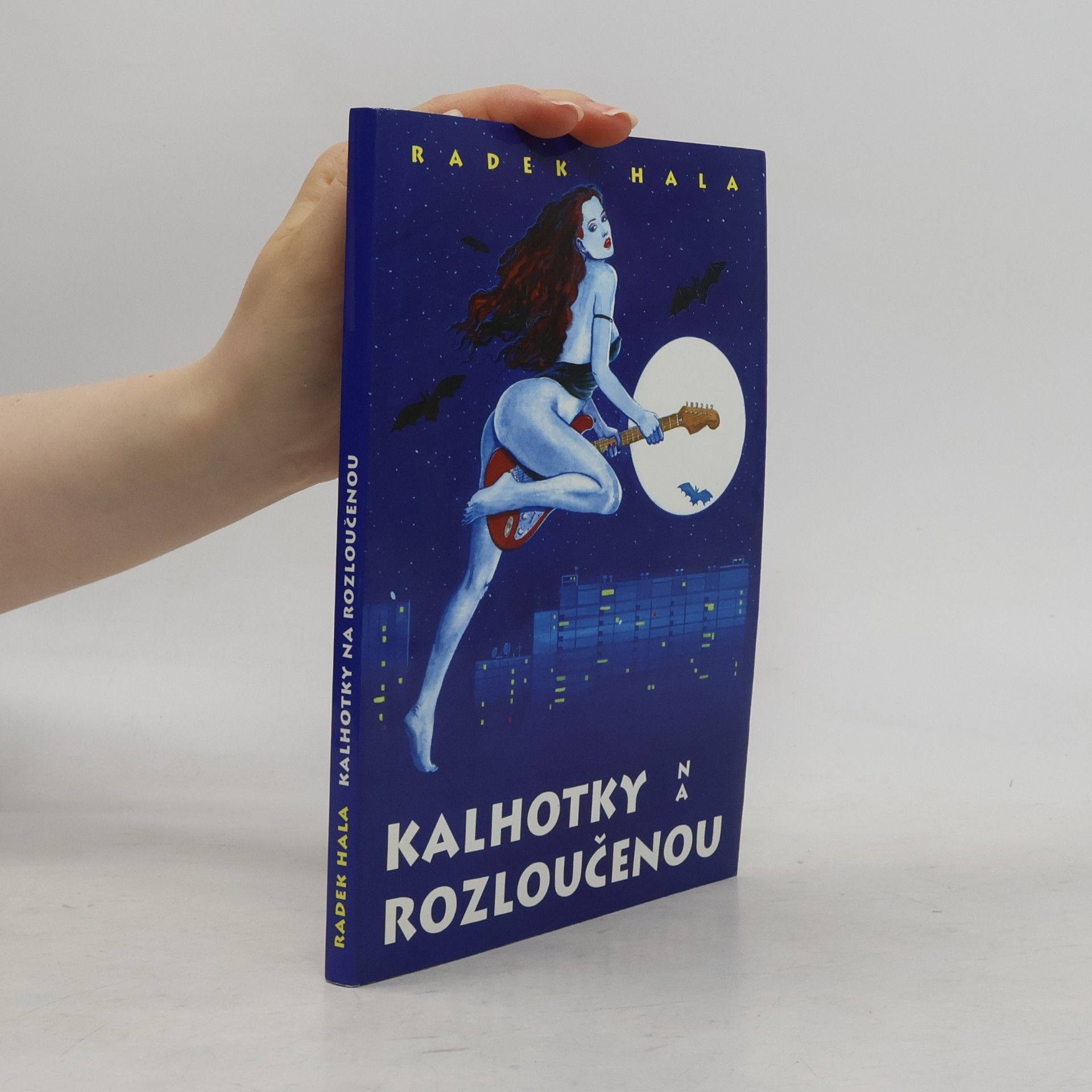 Radek Hala Kalhotky na rozloučenou