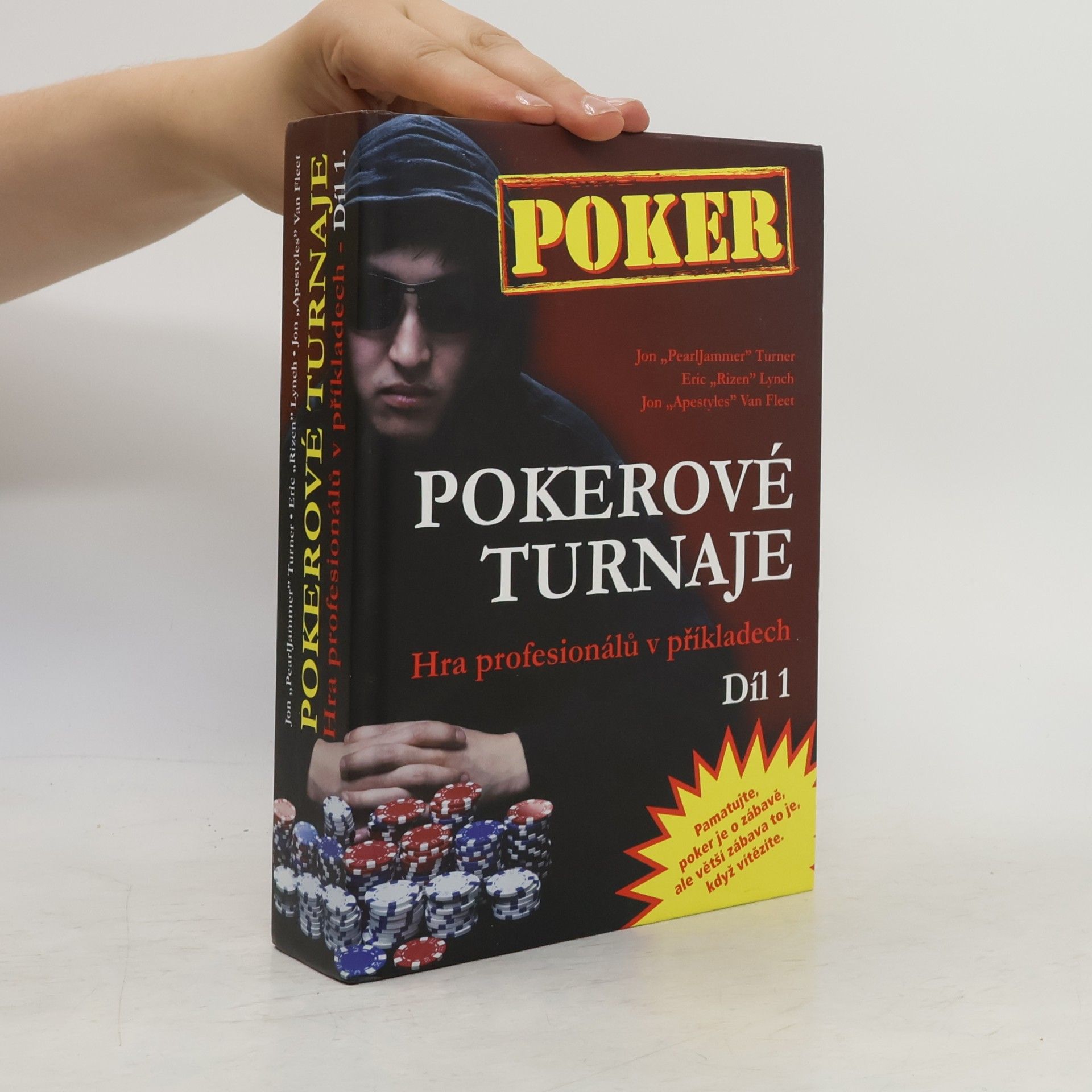 Pokerové turnaje. hra profesionálů v příkladech. 1. díl