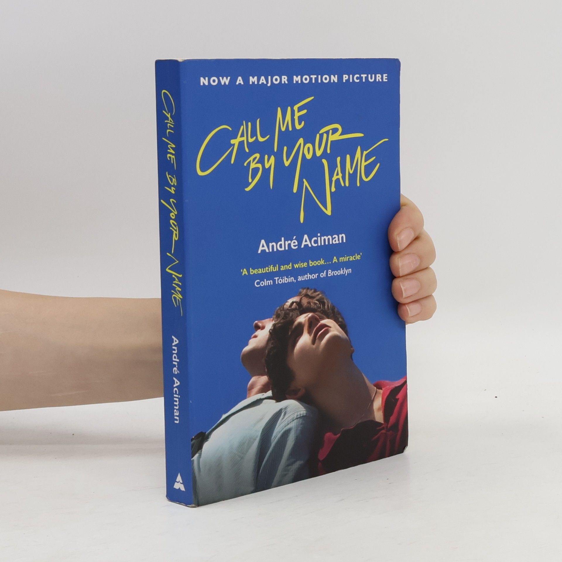 André Aciman Call Me By Your Name