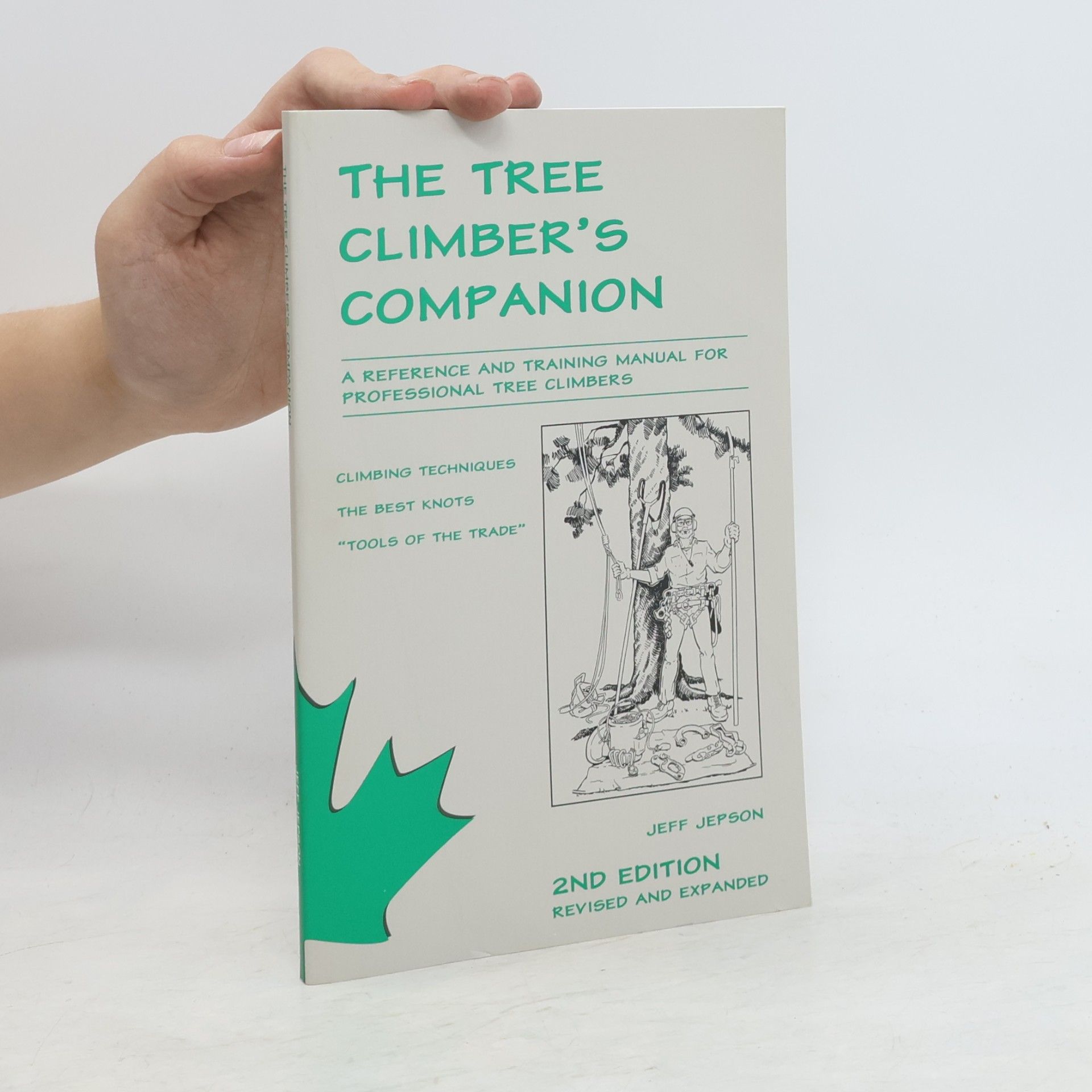 Jeff Jepson The Tree Climber's Companion