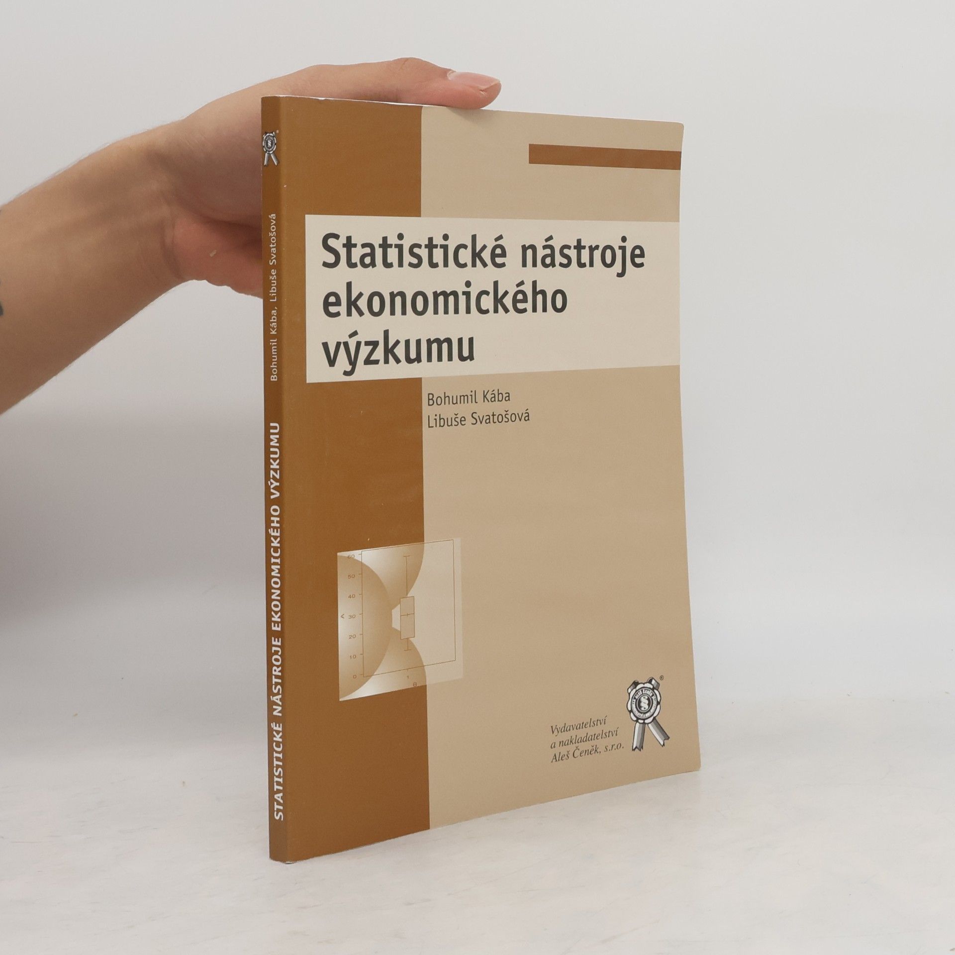 Libuše Svatošová Statistické nástroje ekonomického výzkumu