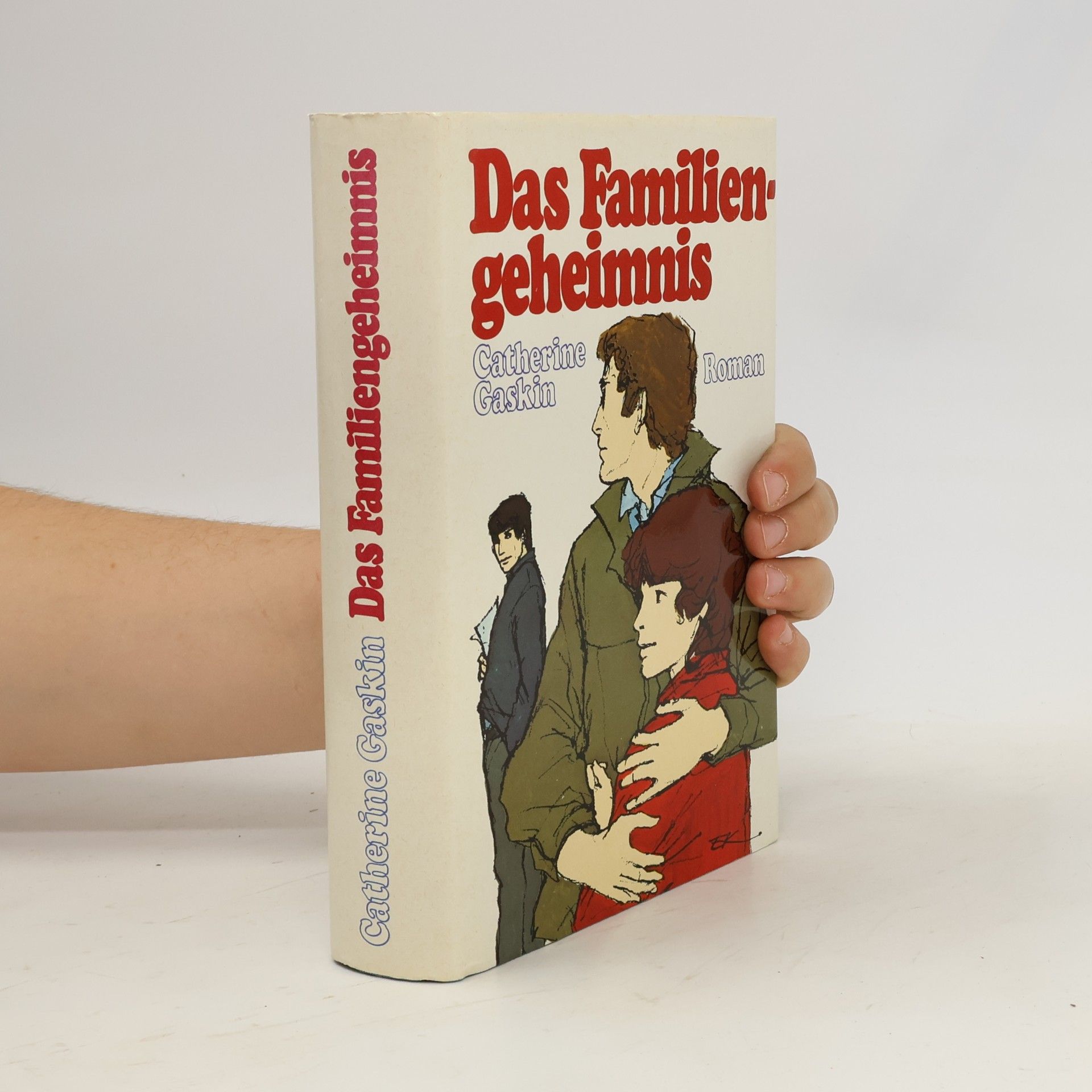 Catherine Gaskin Das Familiengeheimnis