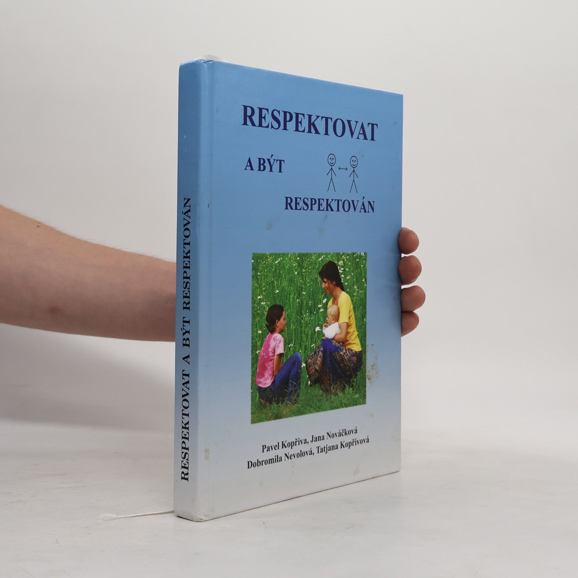 Pavel Kopřiva Respektovat a být respektován