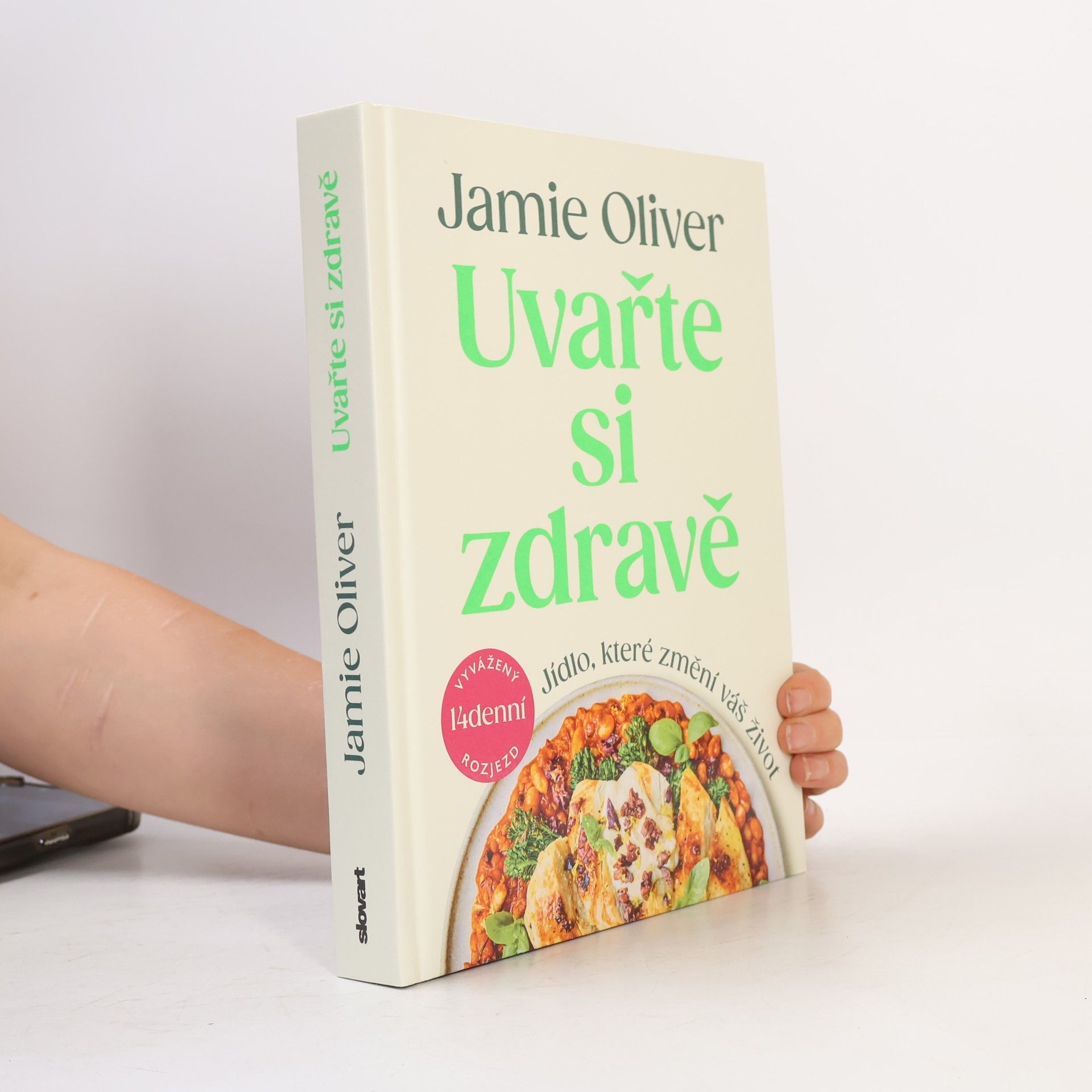 Jamie Oliver Uvařte si zdravě