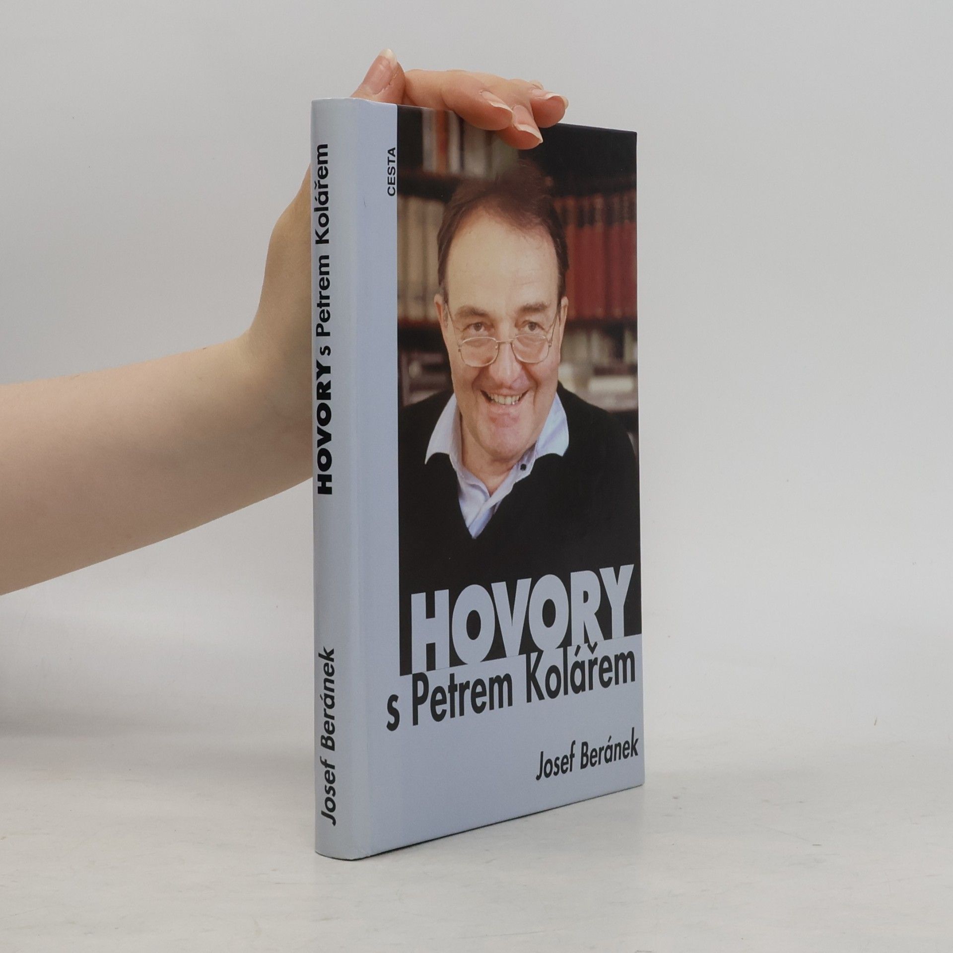Josef Beránek Hovory s Petrem Kolářem