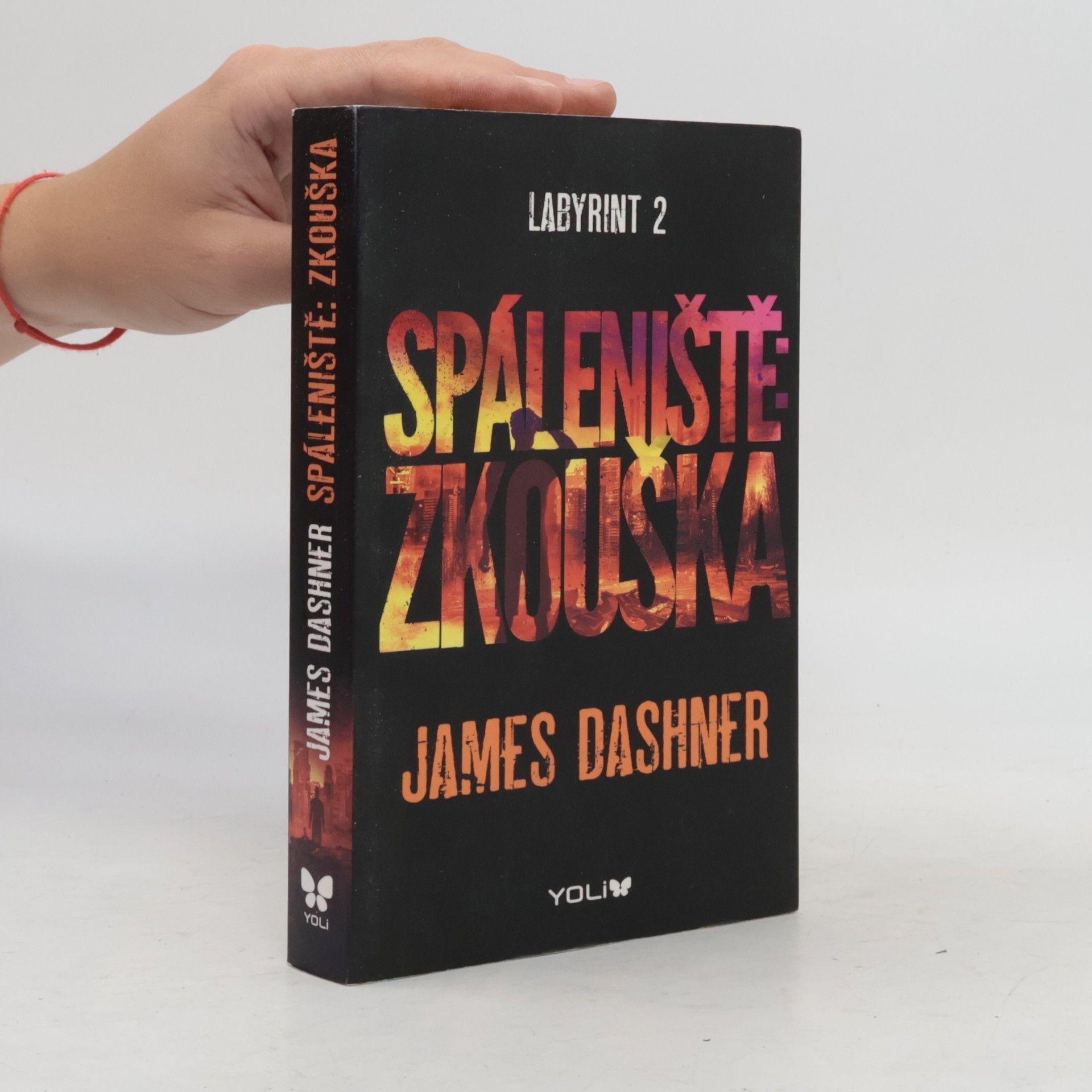 James Dashner Labyrint. 2, Spáleniště: zkouška