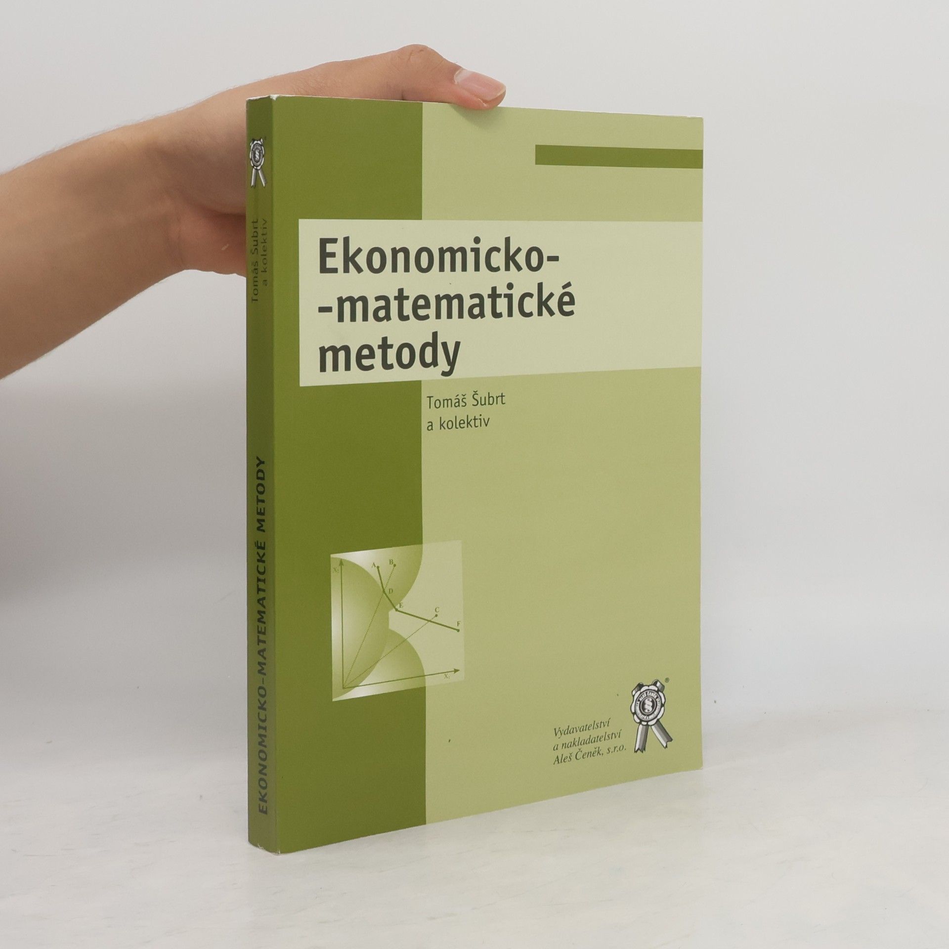 Tomáš Šubrt Ekonomicko-matematické metody
