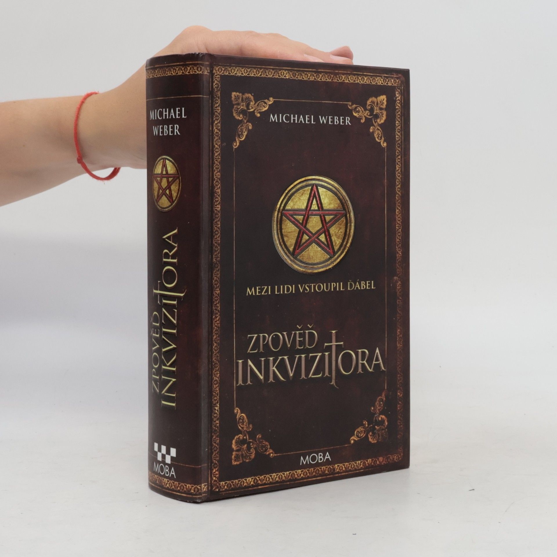 Michael Weber Zpověď inkvizitora