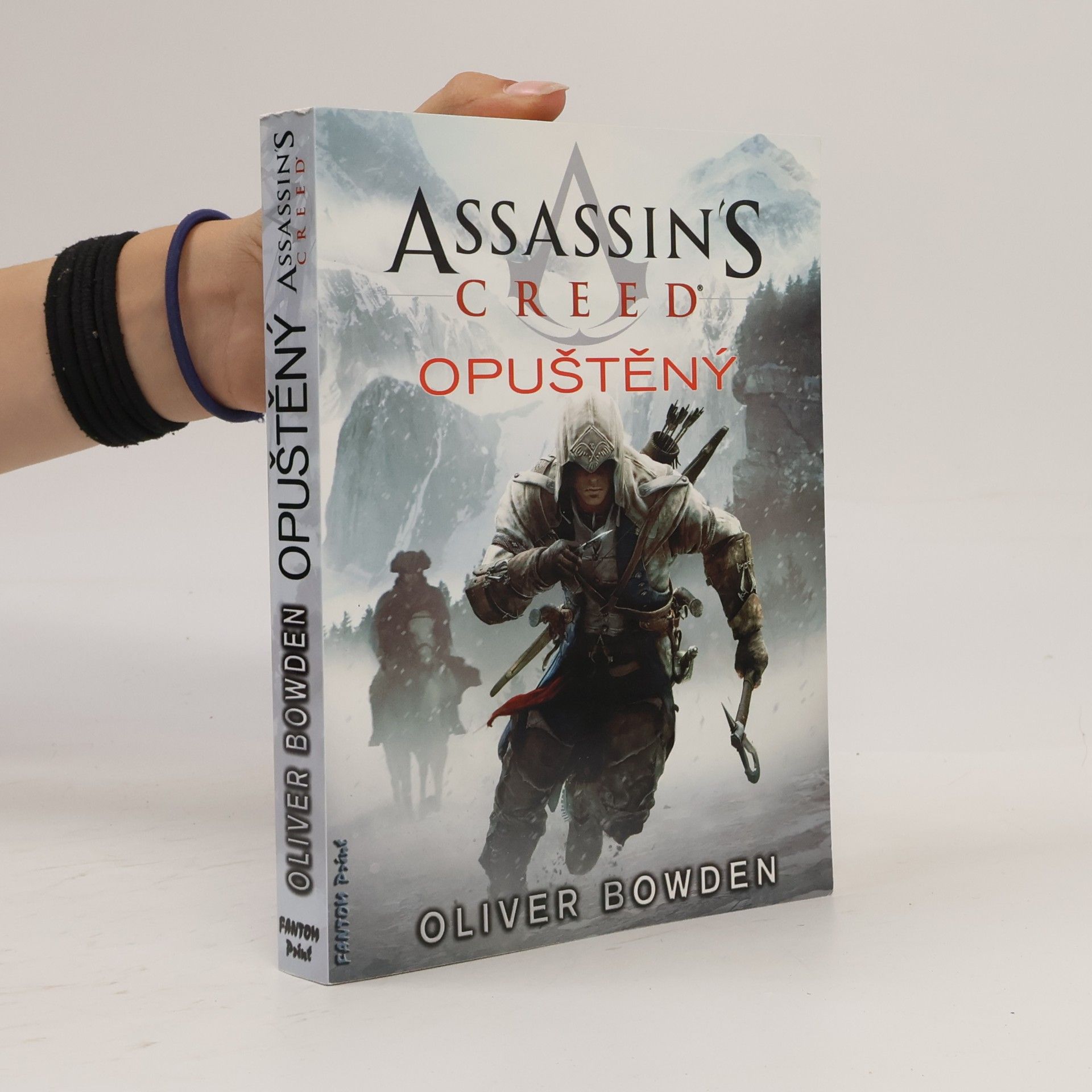 Oliver Bowden Assassin's creed - Opuštěný