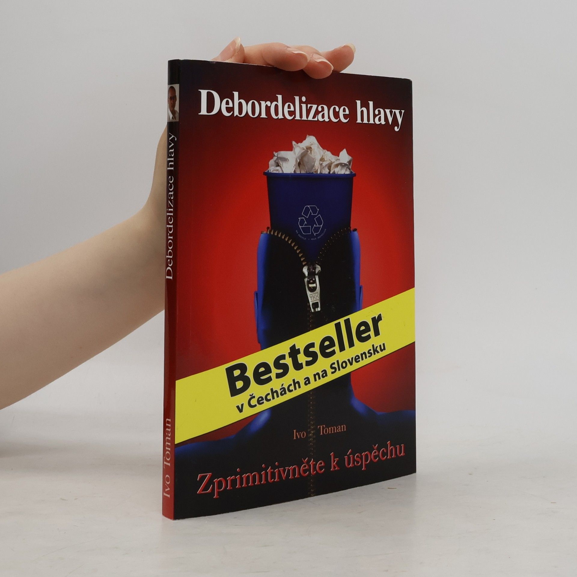 Ivo Toman Debordelizace hlavy