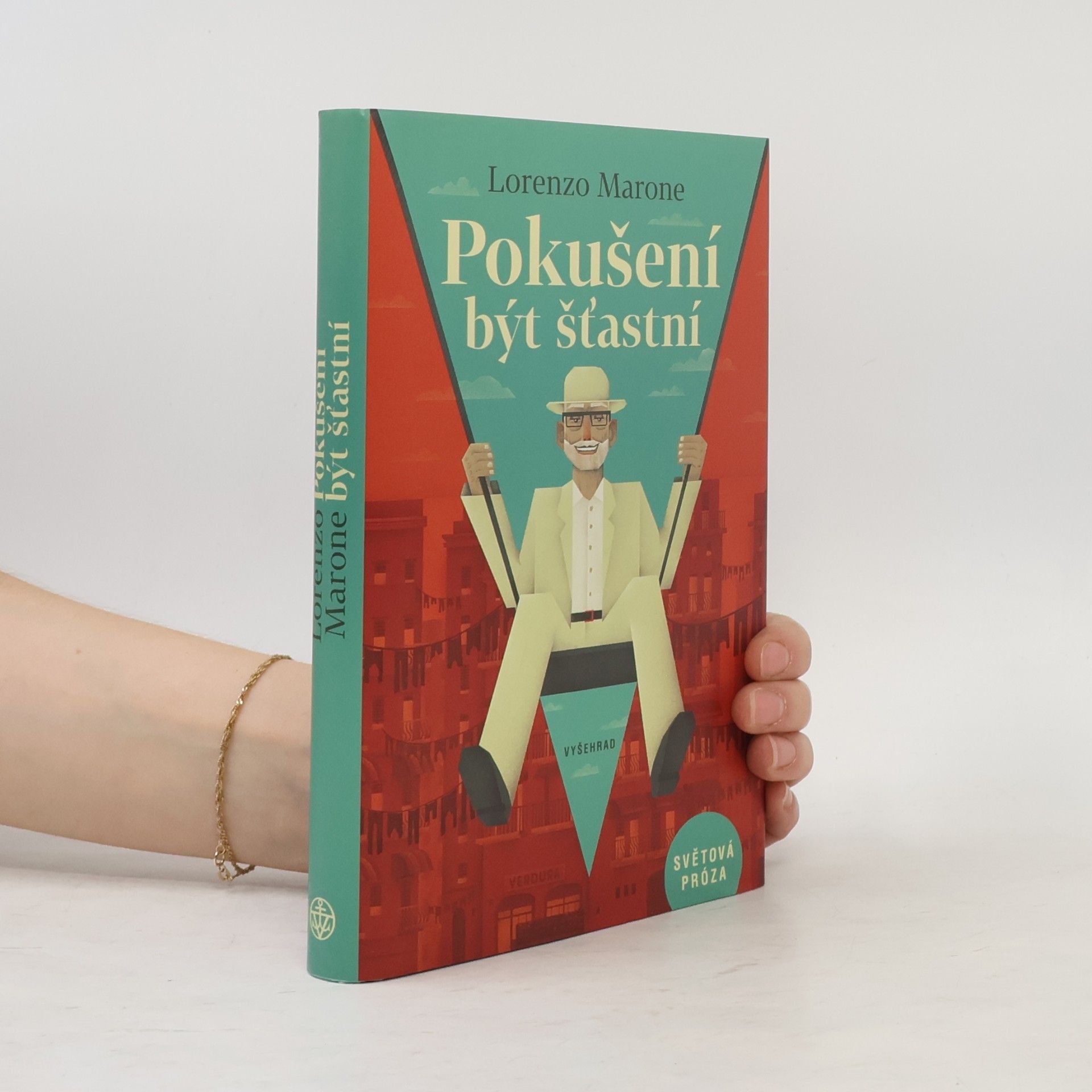 Lorenzo Marone Pokušení být šťastní