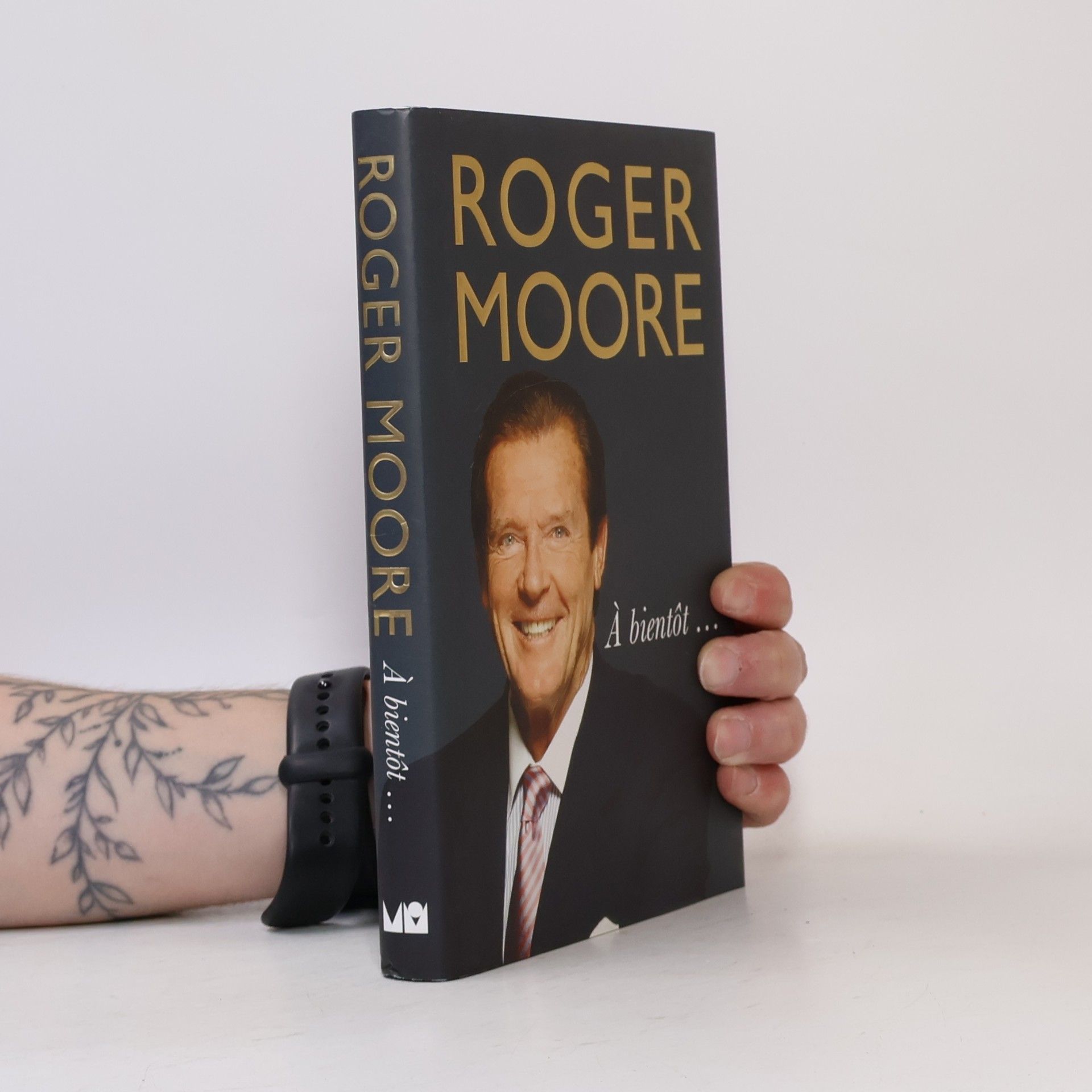 Roger Moore Roger Moore: À bientôt...