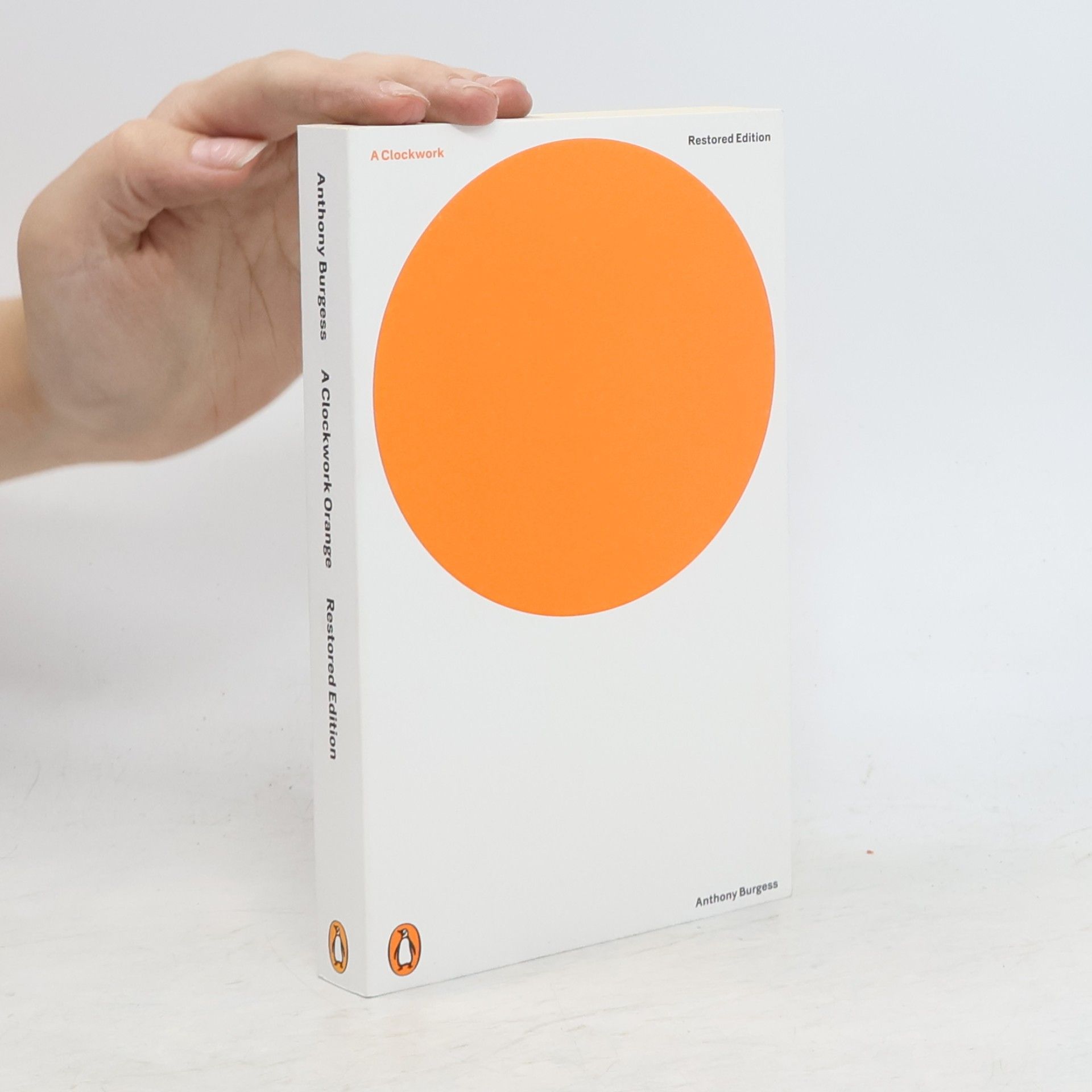 Anthony Burgess A Clockwork Orange