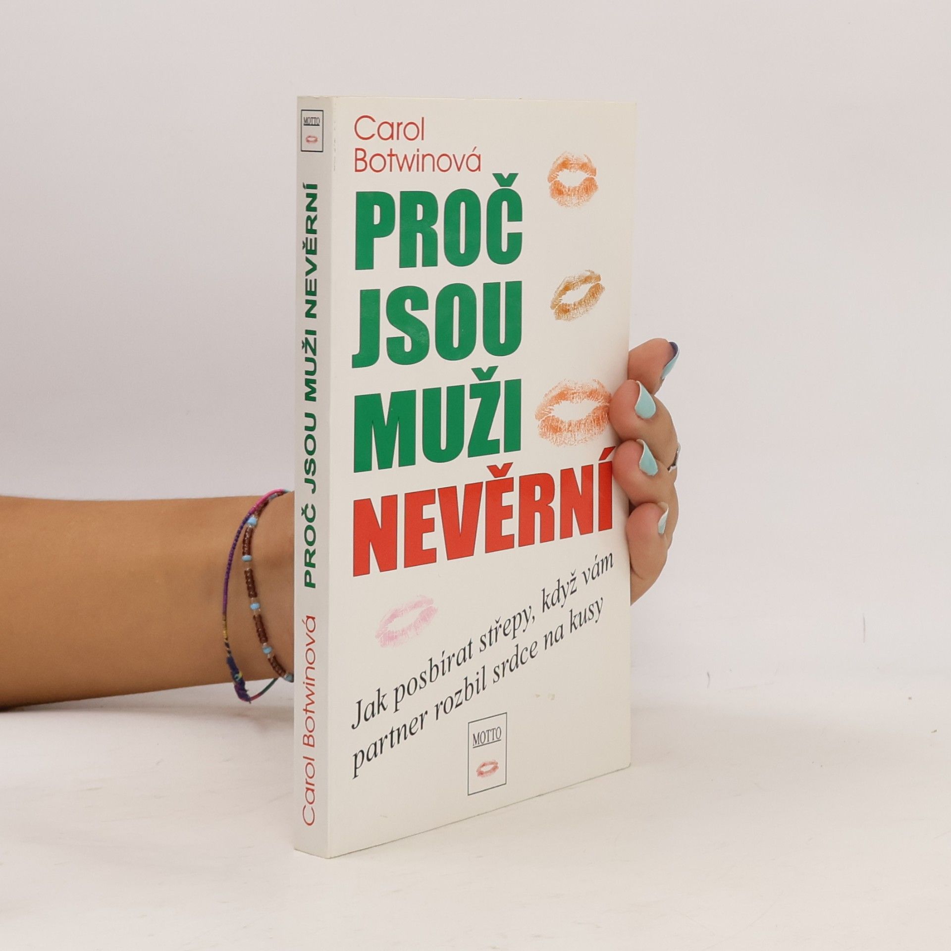 Carol Botwin Proč jsou muži nevěrní
