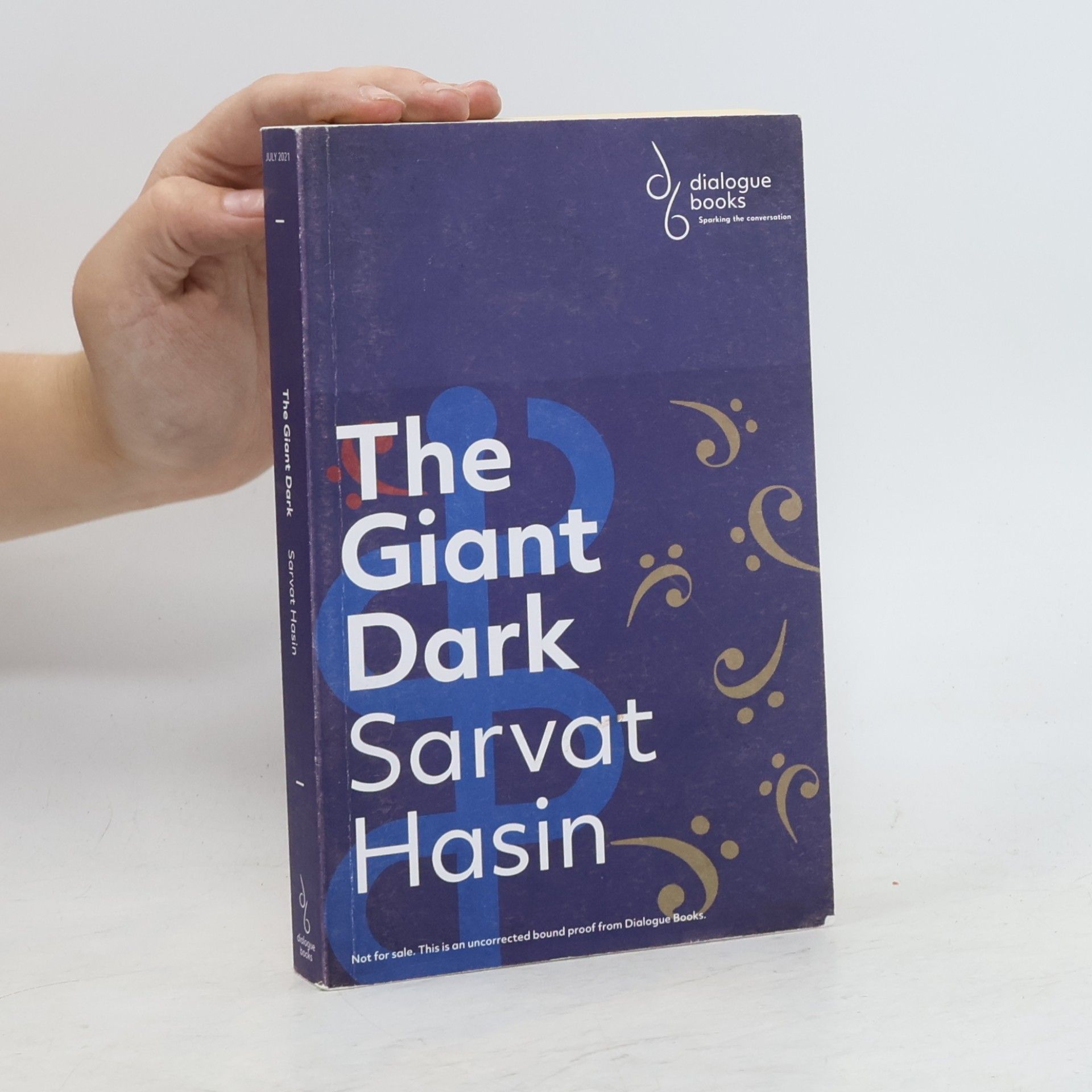 Sarvat Hasin The Giant Dark