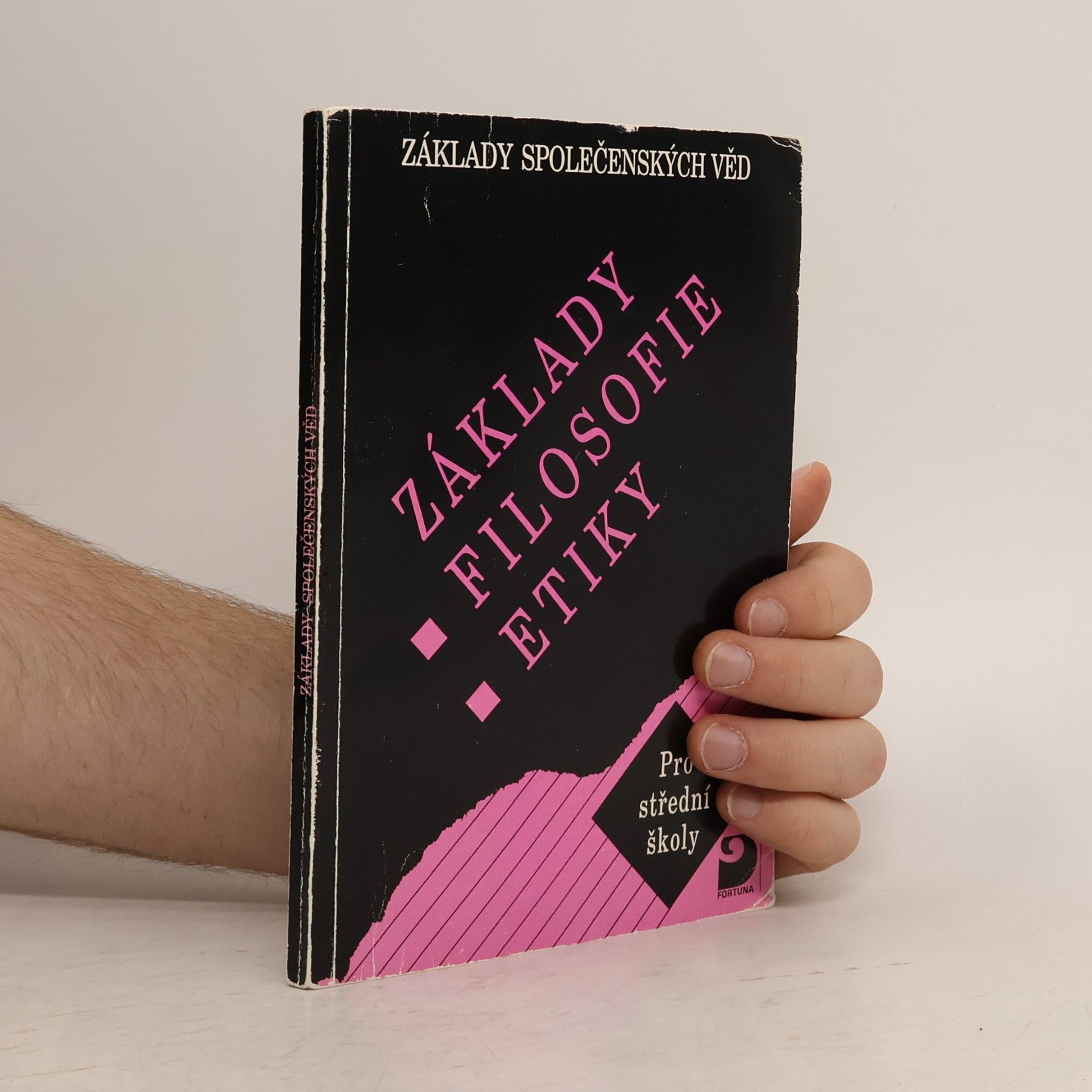 Lenka Adamová Základy filosofie, etiky: Základy společenských věd