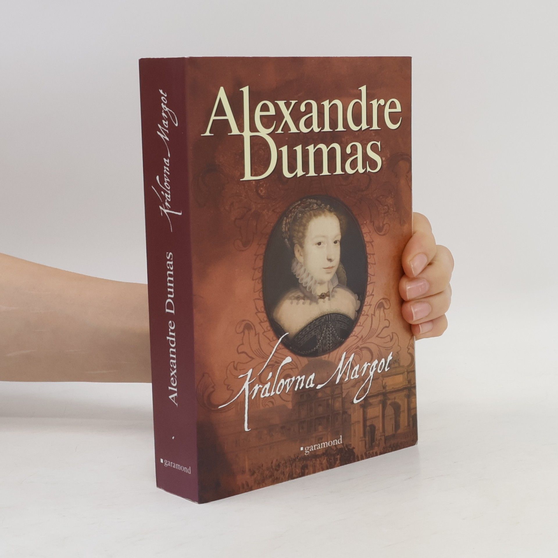 Alexandre Dumas Královna Margot