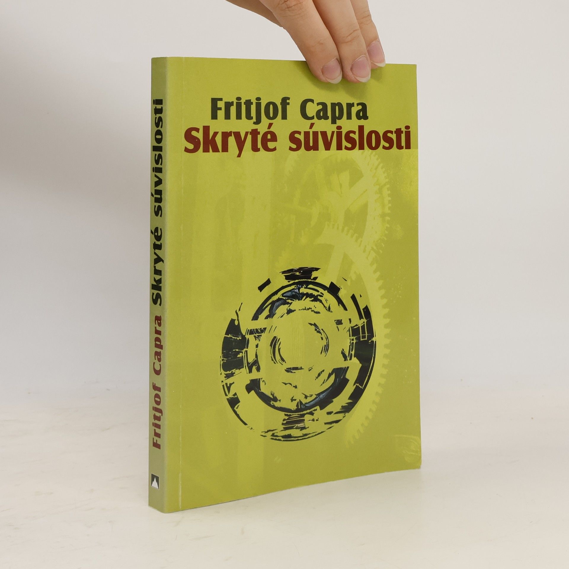 Fritjof Capra Skryté súvislosti
