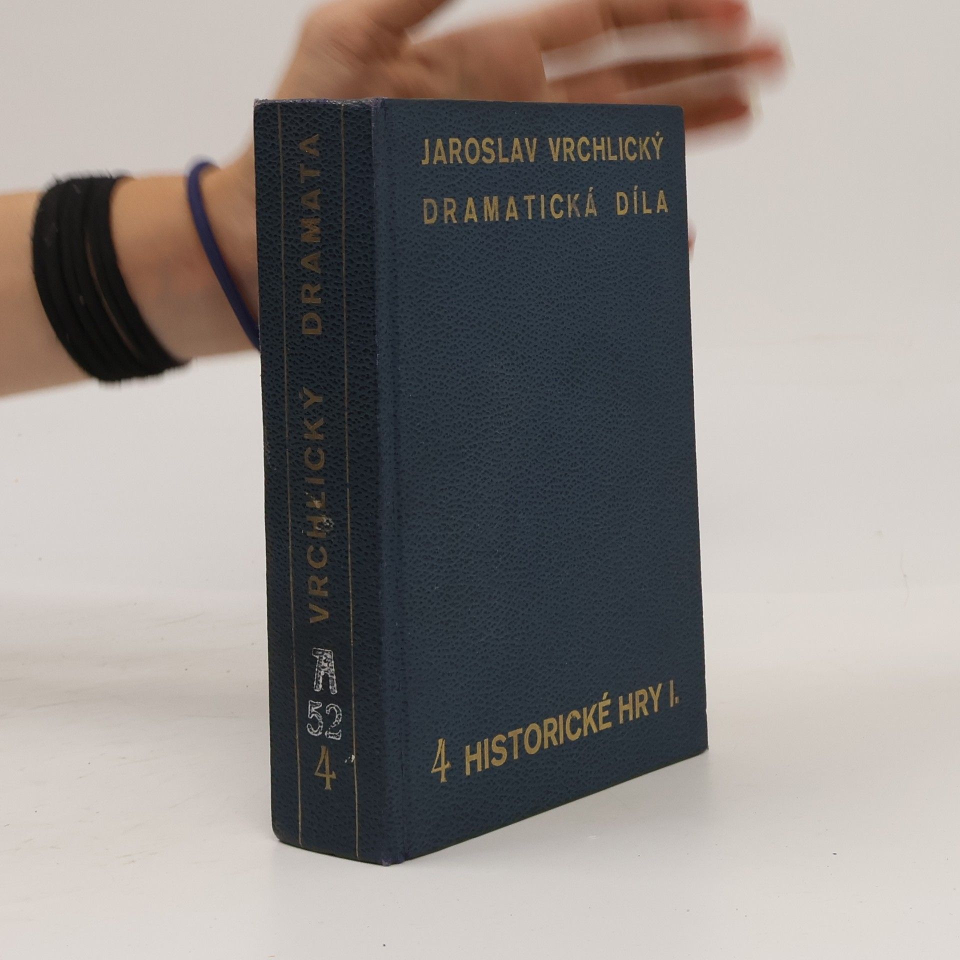 Jaroslav Vrchlický Dramatická díla 4 (Historické hry I.)