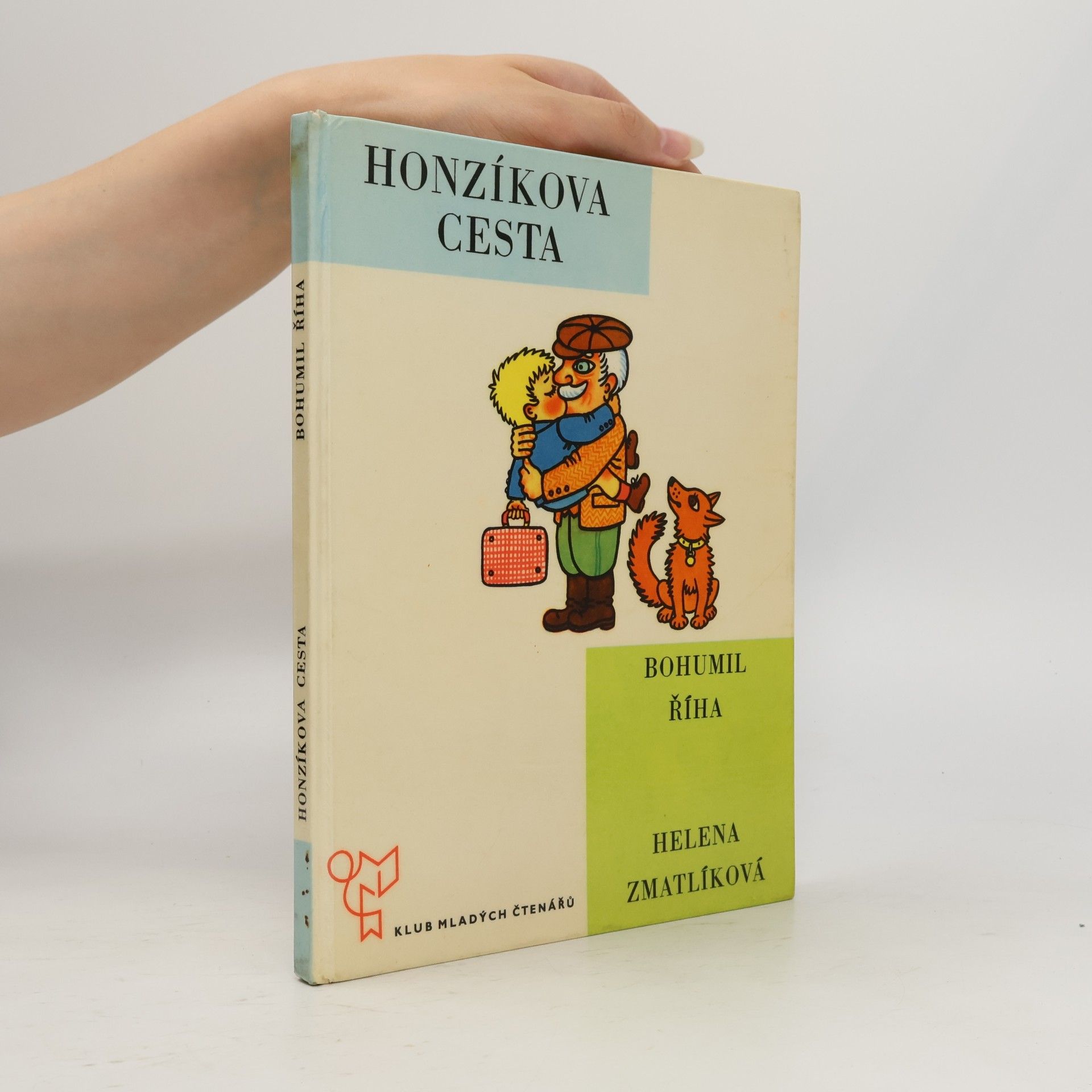 Bohumil Říha Honzíkova cesta