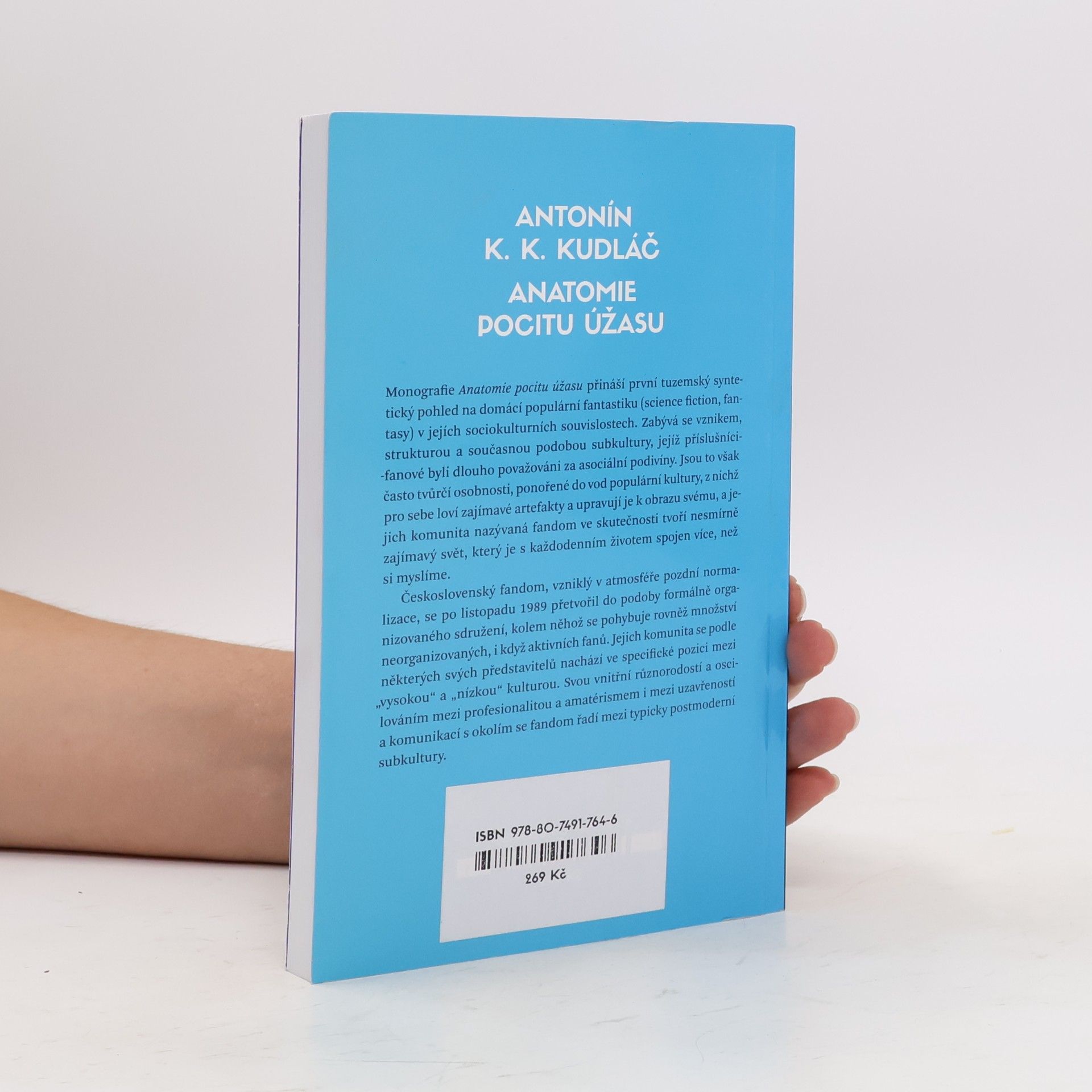 Antonín K. K. Kudláč Anatomie pocitu úžasu