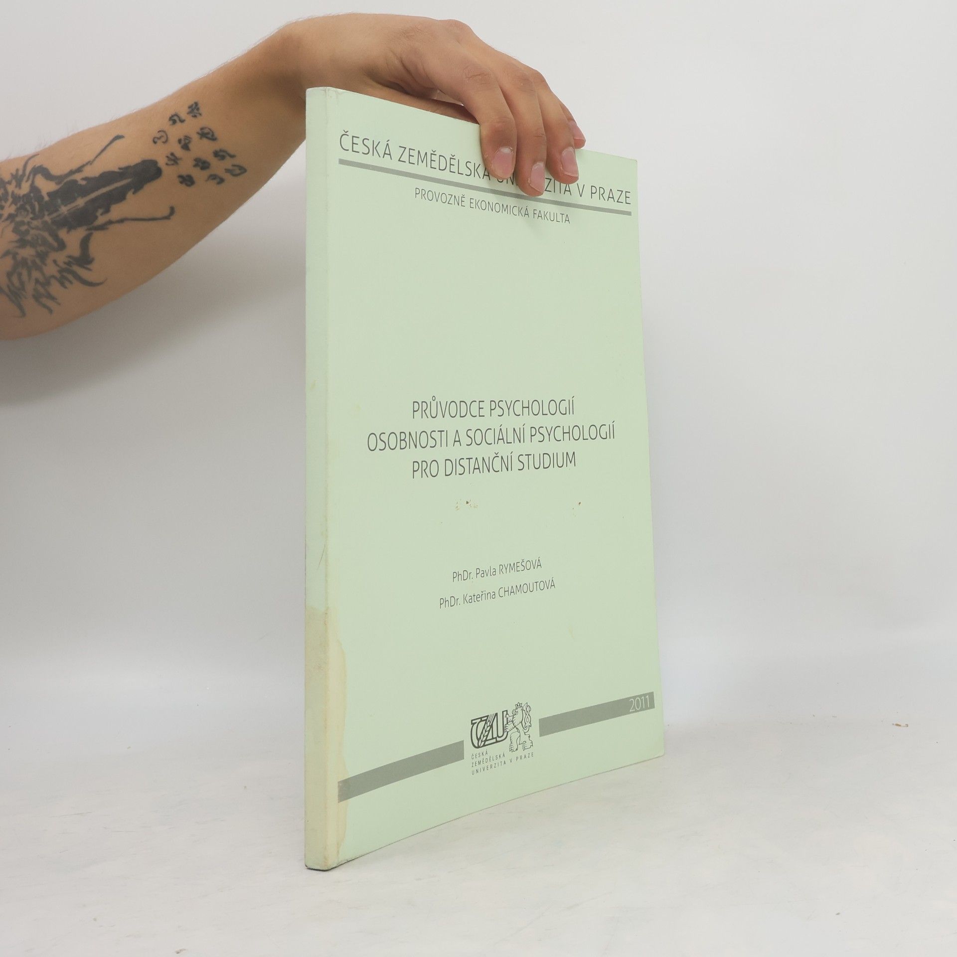 Pavla Rymešová Průvodce psychologií osobnosti a sociální psychologií pro distanční studium