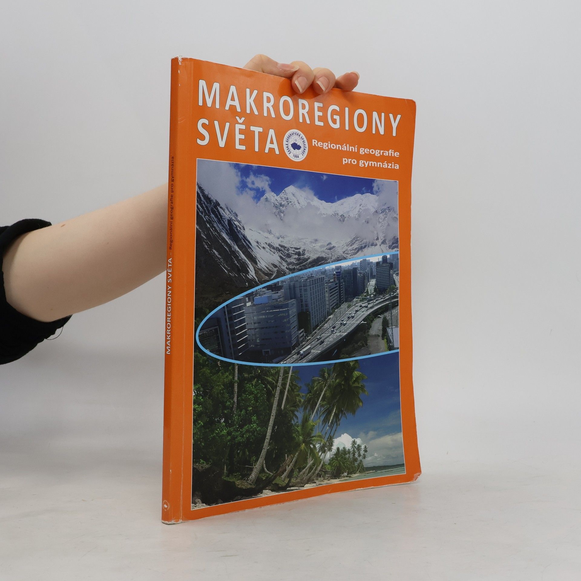 Ivan Bičík Makroregiony světa: regionální geografie pro gymnázia