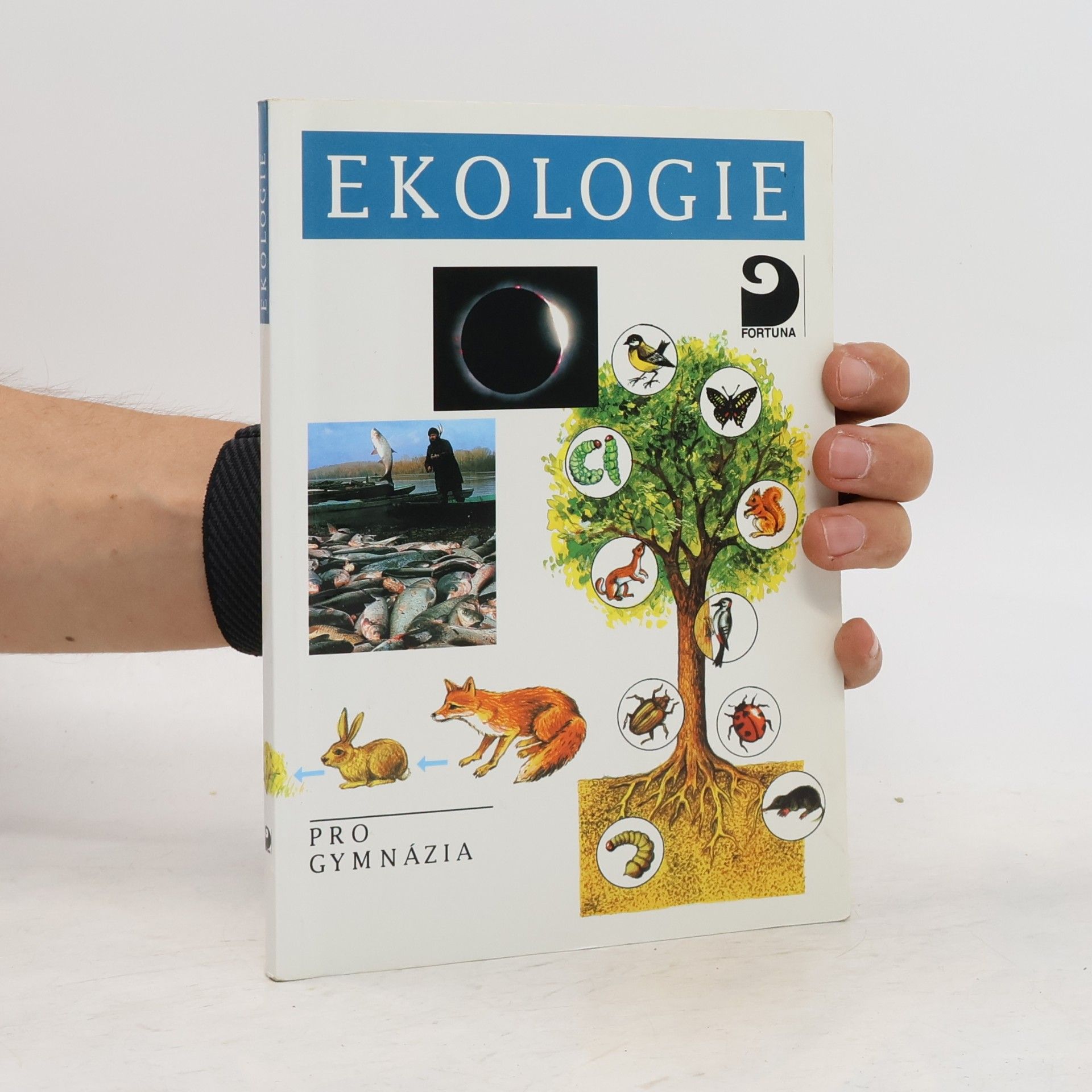 Jiří Šlégl Ekologie a ochrana životního prostředí pro gymnázia