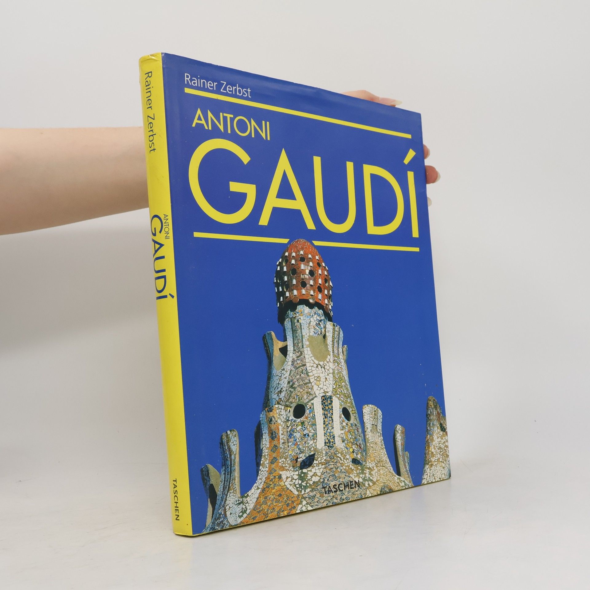 Rainer Zerbst Antoni Gaudí