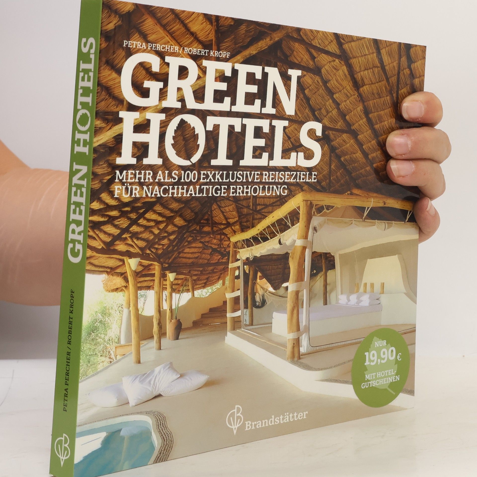 Robert Kropf Greeen Hotels